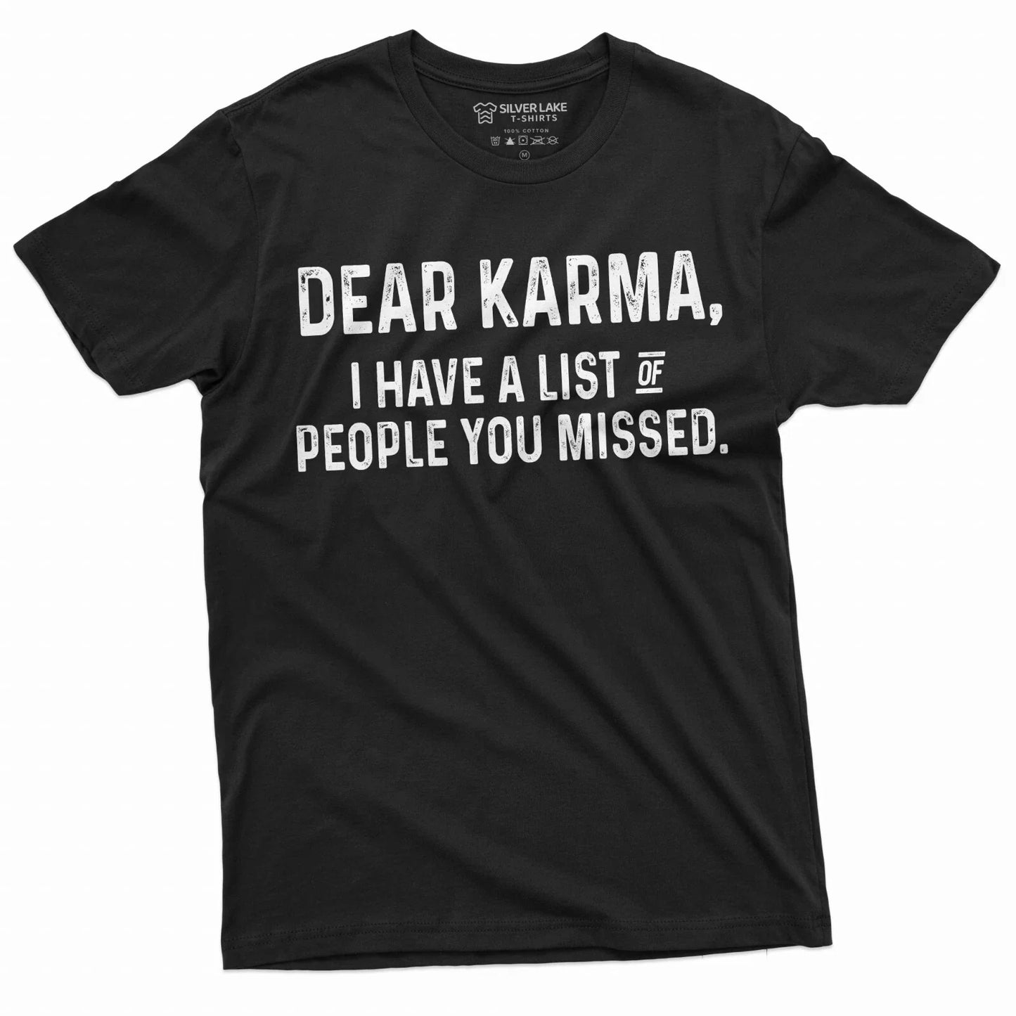 Funny Karma T-shirt Lost of People you missed Mens Womens Funny saying Shirt Tee Unisex T-shirt, Sweatshirt, Hoodie, Long Sleeve Tee - T-Shirt, Sweatshirt, Hoodie