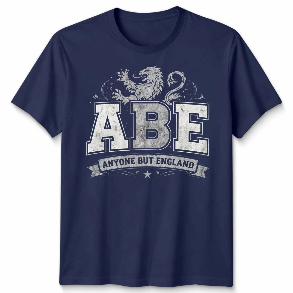 Abe Anyone But England Scotland Navy Unisex Tshirt Football Rugby Sarcastic Unisex T-shirt, Sweatshirt, Hoodie, Long Sleeve Tee - T-Shirt, Sweatshirt, Hoodie