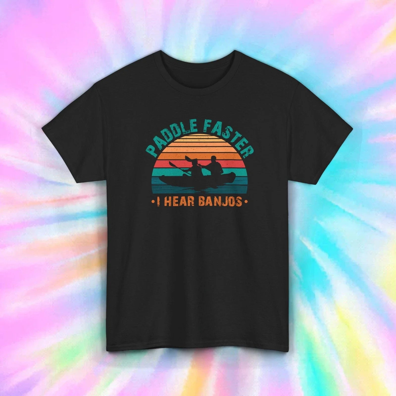Paddle Faster I Hear Banjos Kayaking Shirt Funny Outdoor Canoe Adventure Tee Unisex T-shirt, Sweatshirt, Hoodie, Long Sleeve Tee - T-Shirt, Sweatshirt, Hoodie
