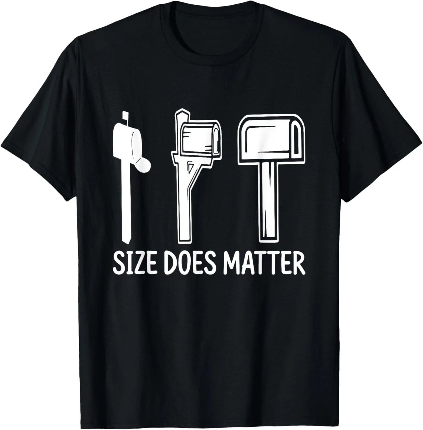 Size Does Matter Funny Postal Worker Quote Gift Unisex T-Shirt Unisex T-shirt, Sweatshirt, Hoodie, Long Sleeve Tee - T-Shirt, Sweatshirt, Hoodie