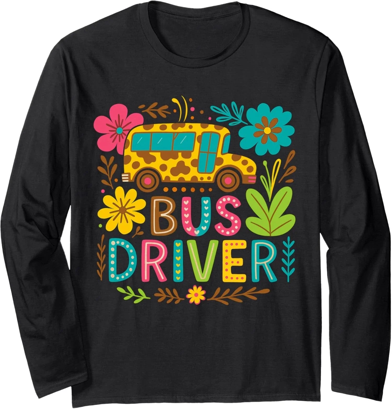 Cute Bus Driver Boho Floral Leopard - Back to School Long Sleeve Tshirt Unisex T-shirt, Sweatshirt, Hoodie, Long Sleeve Tee - T-Shirt, Sweatshirt, Hoodie