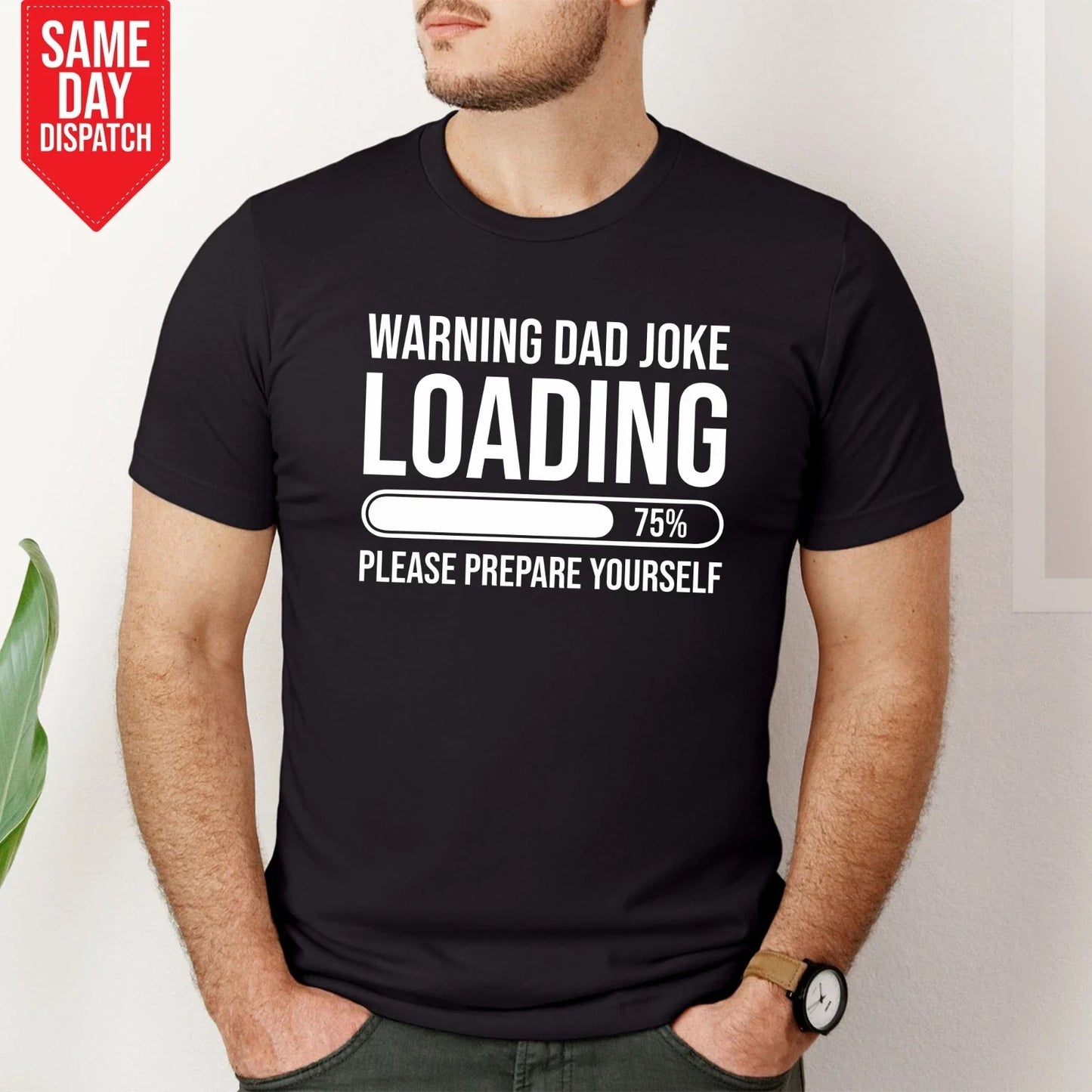 Funny Dad Joke Loading Mens T-Shirt Printed Bad Humour Fathers Day Gift Tee Top Unisex T-shirt, Sweatshirt, Hoodie, Long Sleeve Tee - T-Shirt, Sweatshirt, Hoodie