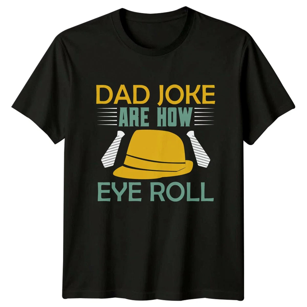 Dad Joke Are How Eye Mens T-Shirt Dad Jokes Parenting Fathers Day Gift For Him Unisex T-shirt, Sweatshirt, Hoodie, Long Sleeve Tee - T-Shirt, Sweatshirt, Hoodie