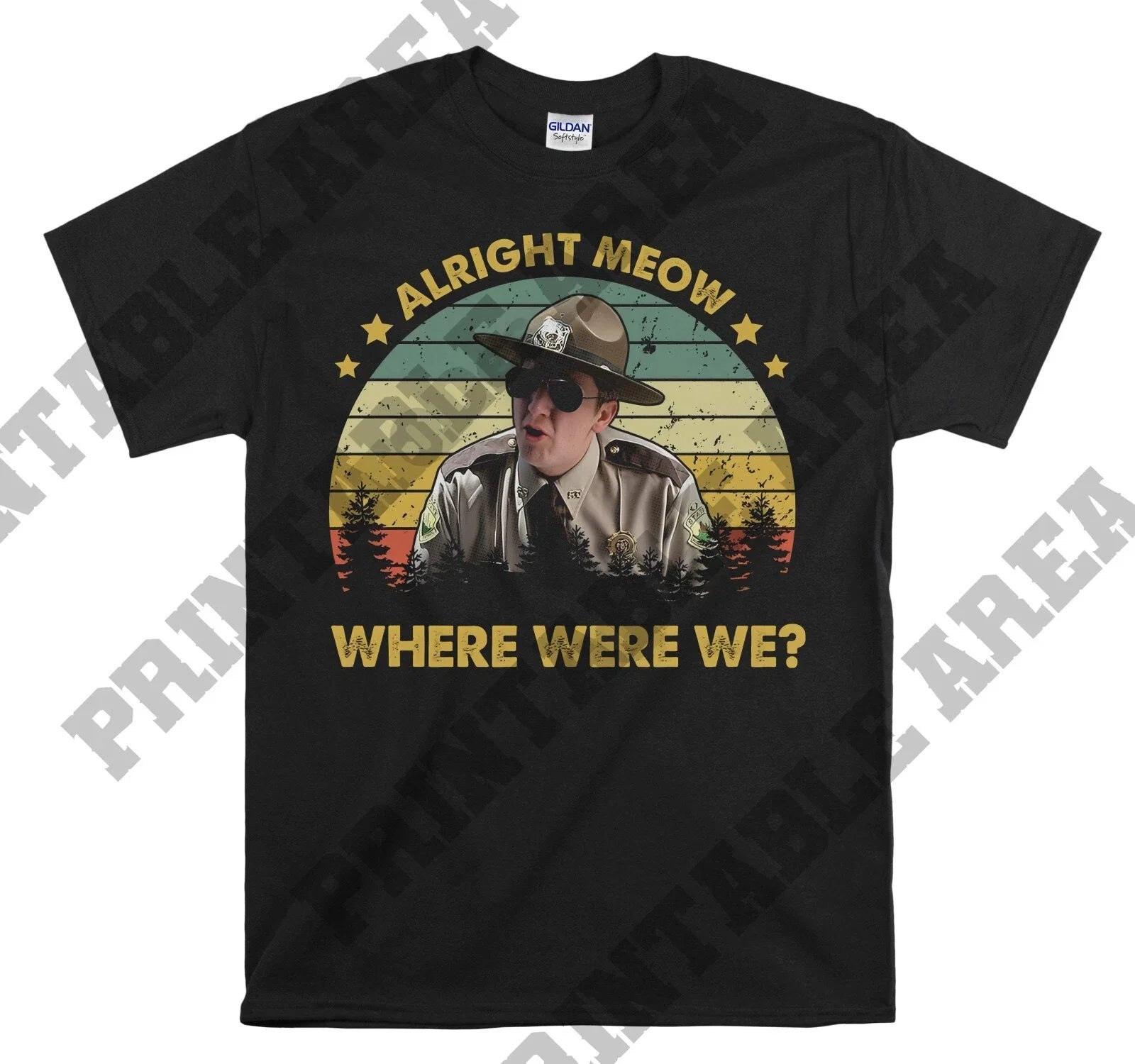 Super Troopers Paul Soter Alright Movie Hoodie Tshirt Men Women Unisex MO447 Unisex T-shirt, Sweatshirt, Hoodie, Long Sleeve Tee - T-Shirt, Sweatshirt, Hoodie