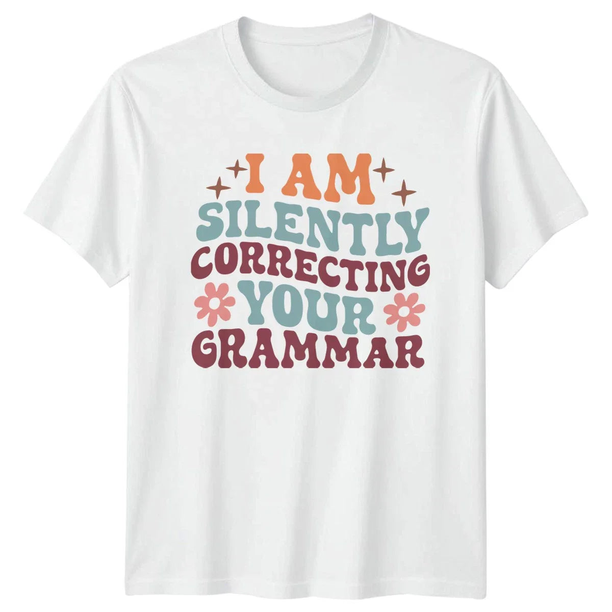 I Am Silently Correcting Your T-Shirt Teacher Gift For Him And Her Unisex T-shirt, Sweatshirt, Hoodie, Long Sleeve Tee - T-Shirt, Sweatshirt, Hoodie