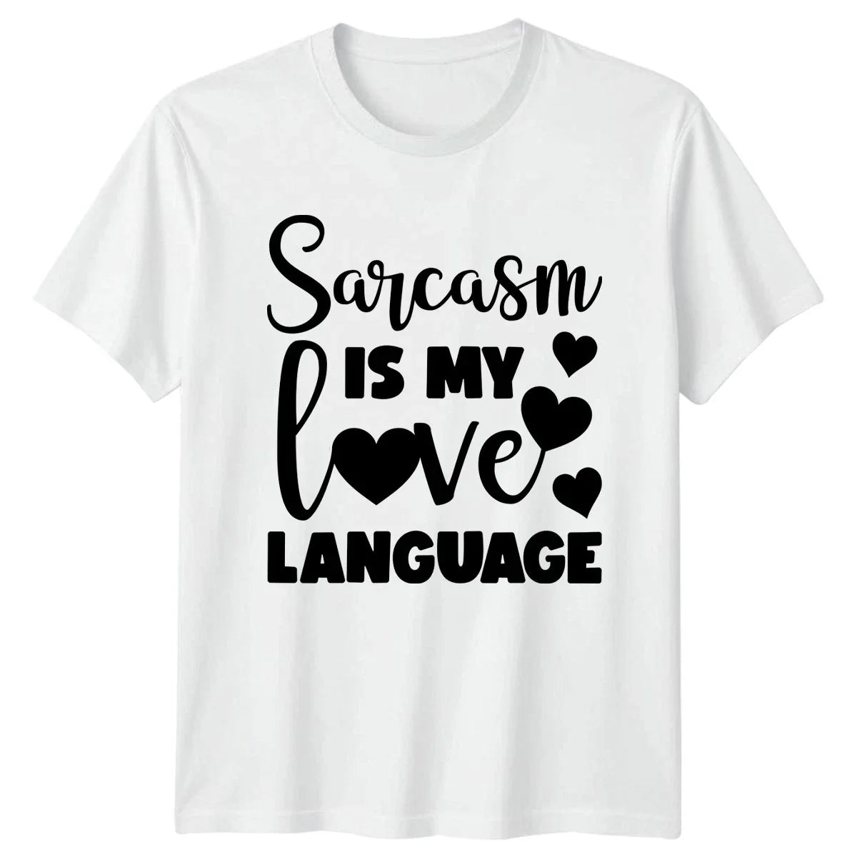 Sarcasm Is My Love Language T-Shirt Sarcasm Snarky Humor Quote Unisex T-shirt, Sweatshirt, Hoodie, Long Sleeve Tee - T-Shirt, Sweatshirt, Hoodie