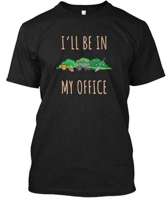Ill Be In My Office Funny Sarcastic T-Shirt Made in the USA Size S to 5XL Unisex T-shirt, Sweatshirt, Hoodie, Long Sleeve Tee - T-Shirt, Sweatshirt, Hoodie