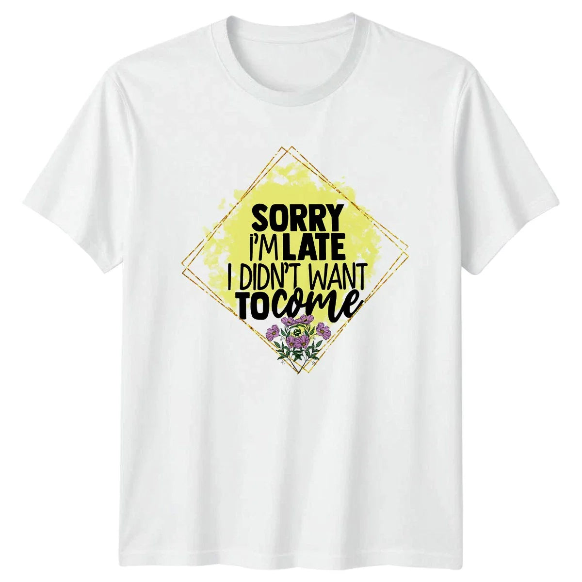 Sorry Im Late I Didnt Womens T-Shirt Introvert Humor Sarcastic Gift For Her Unisex T-shirt, Sweatshirt, Hoodie, Long Sleeve Tee - T-Shirt, Sweatshirt, Hoodie