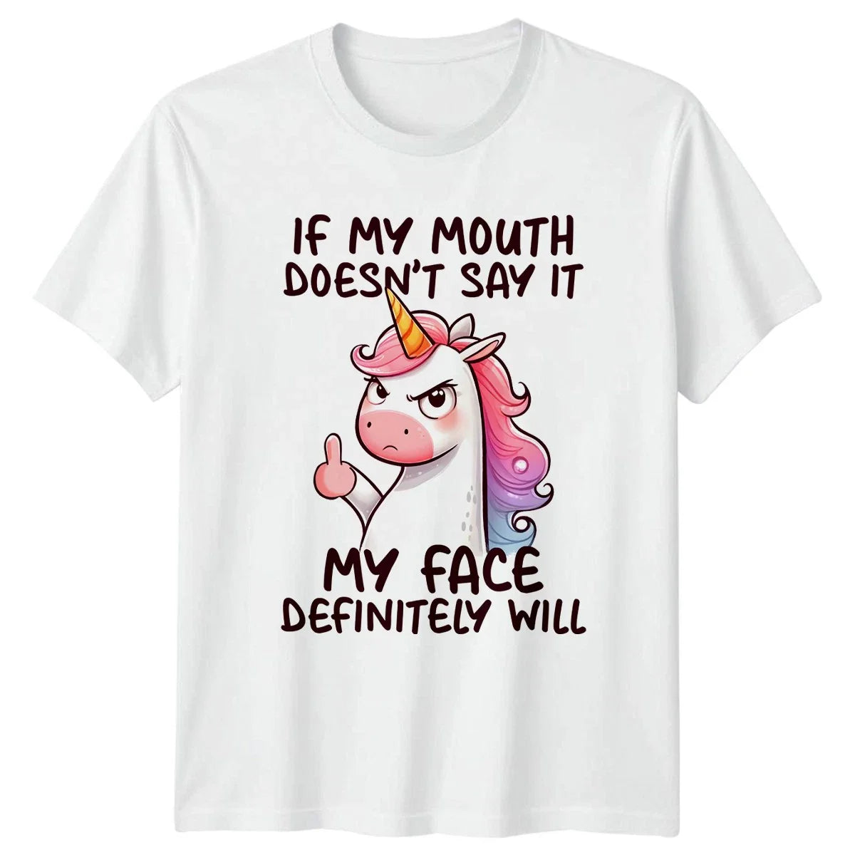 If My Mouth Doesnt Say Womens T-Shirt Sarcastic Humor Unicorn Birthday Gift Unisex T-shirt, Sweatshirt, Hoodie, Long Sleeve Tee - T-Shirt, Sweatshirt, Hoodie