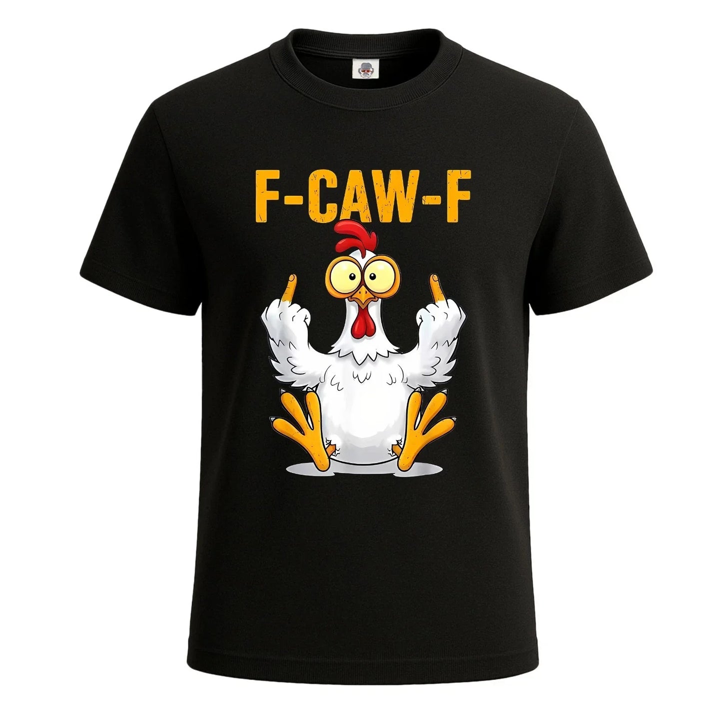 F-CAW-F Chicken Sarcastic Bird Pun Joke Gift Funny Mens T Shirt Tee Top Unisex T-shirt, Sweatshirt, Hoodie, Long Sleeve Tee - T-Shirt, Sweatshirt, Hoodie