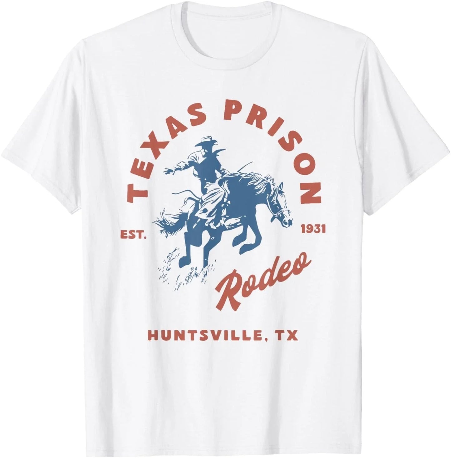 Texas Prison Rodeo Gift Tee Gift T-Shirt Unisex T-shirt, Sweatshirt, Hoodie, Long Sleeve Tee - T-Shirt, Sweatshirt, Hoodie