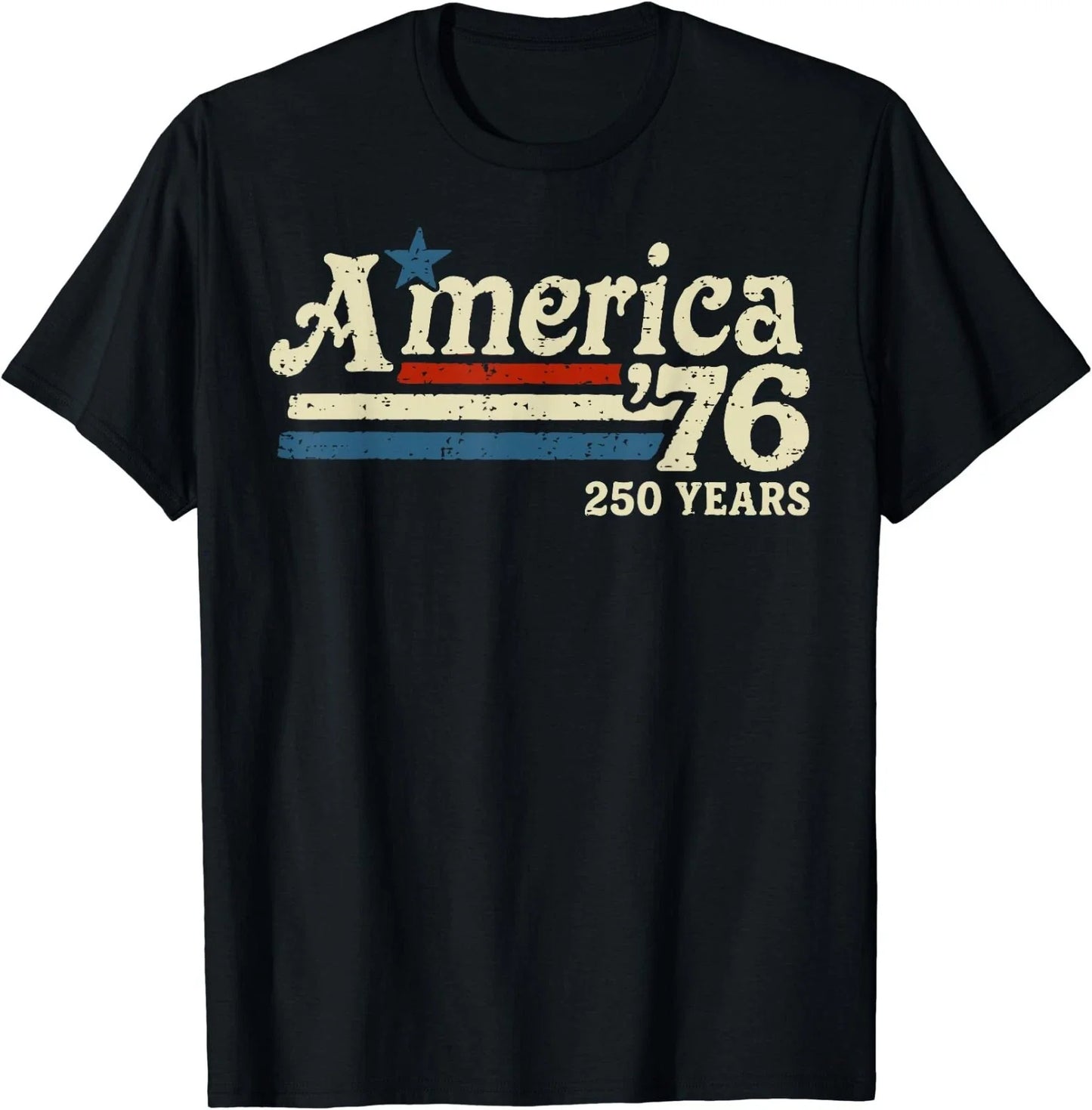 America 76 Retro 250 Years 1776 2026 250th Anniversary USA T-Shirt Unisex T-shirt, Sweatshirt, Hoodie, Long Sleeve Tee - T-Shirt, Sweatshirt, Hoodie