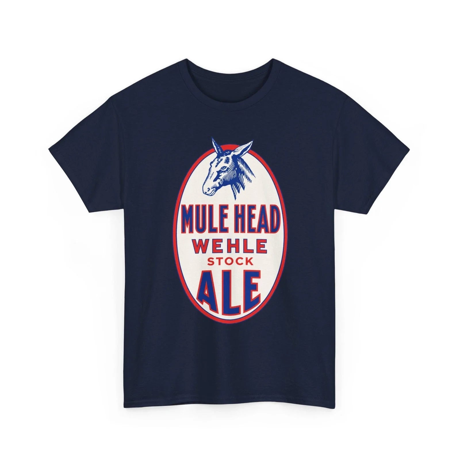 Mule Head Stock Ale Wehle Brewing West Haven CT 1930s Retro Breweriana T-Shirt Unisex T-shirt, Sweatshirt, Hoodie, Long Sleeve Tee - T-Shirt, Sweatshirt, Hoodie