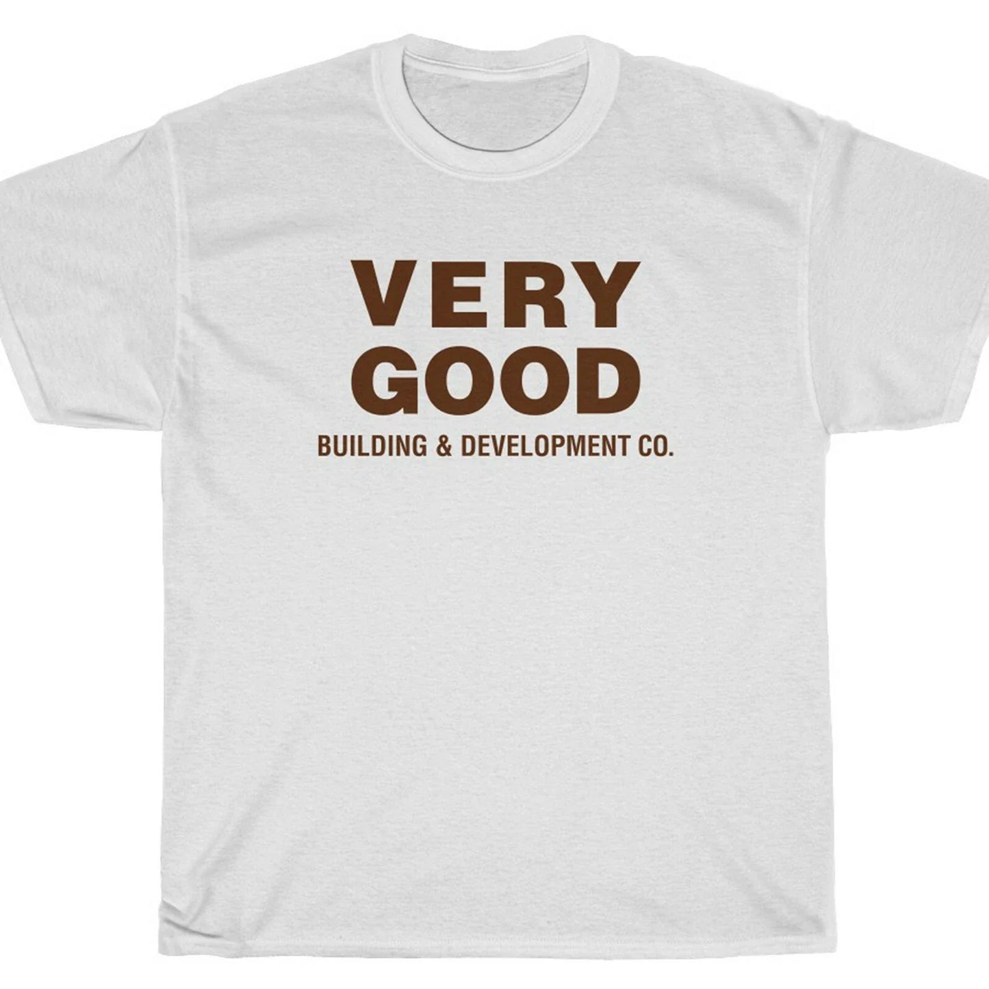 VERY GOOD BUILDING T-Shirt - Parks PAWNEE Recreation Swanson Unisex T-shirt, Sweatshirt, Hoodie, Long Sleeve Tee - T-Shirt, Sweatshirt, Hoodie