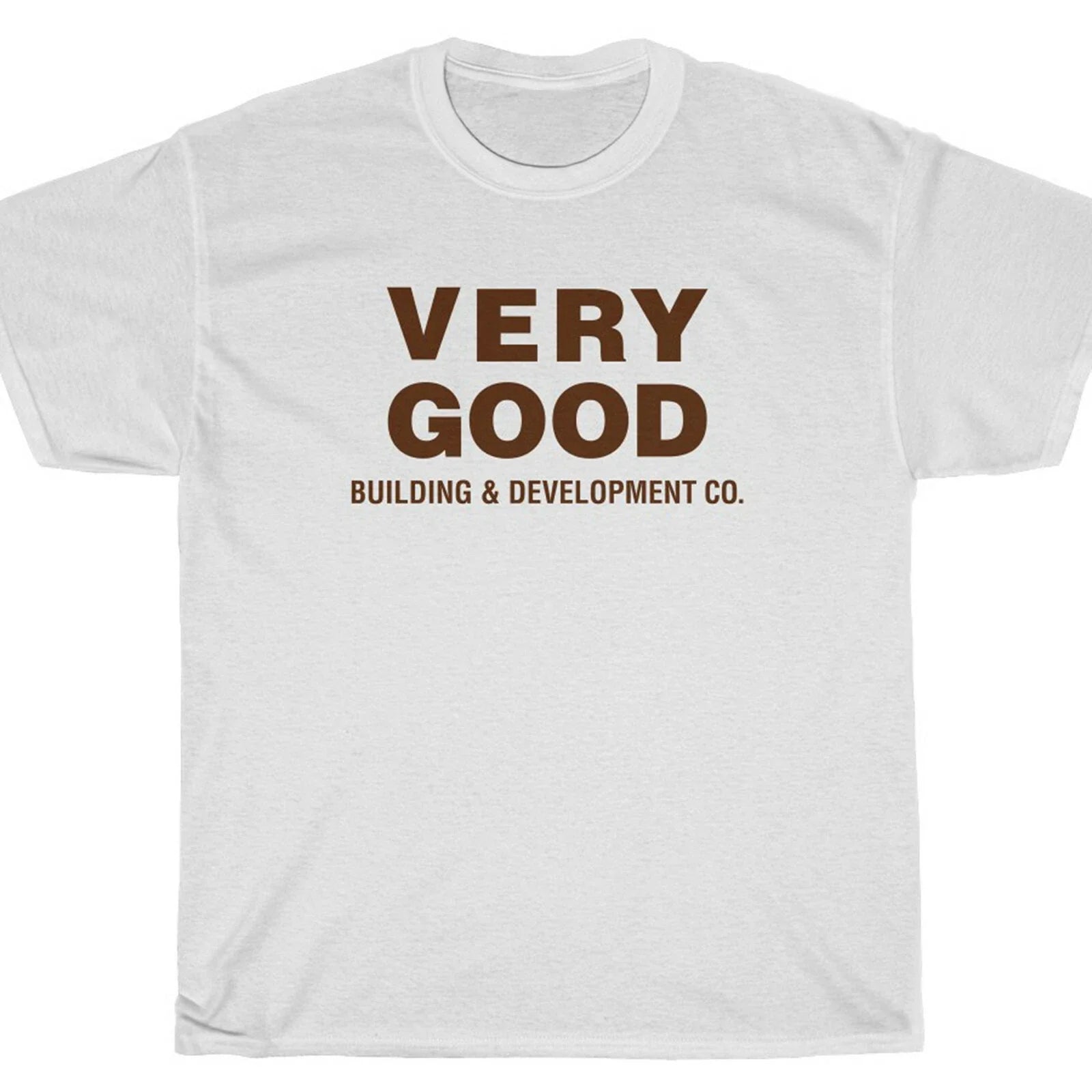VERY GOOD BUILDING T-Shirt - Parks PAWNEE Recreation Swanson Unisex T-shirt, Sweatshirt, Hoodie, Long Sleeve Tee - T-Shirt, Sweatshirt, Hoodie