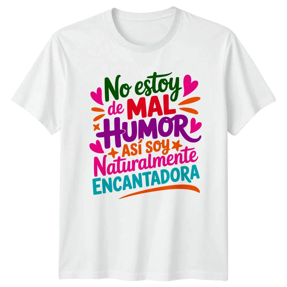 No Estoy De Mal Humor Womens T-Shirt Sarcastic Latina Spanish Humor Gift For Her Unisex T-shirt, Sweatshirt, Hoodie, Long Sleeve Tee - T-Shirt, Sweatshirt, Hoodie
