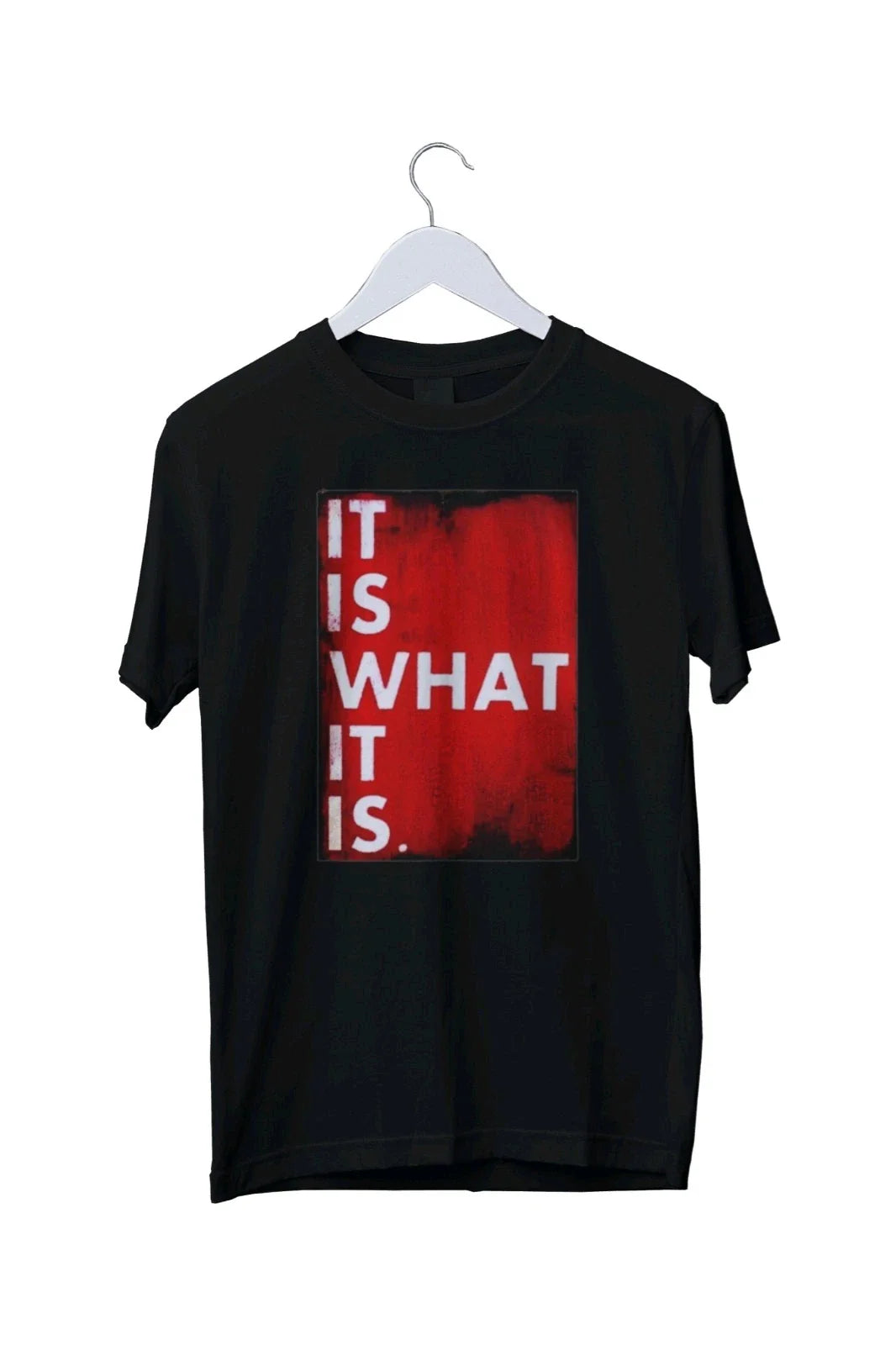 It Is What It Is Cool Retro Hipster Men Women Graphic T-Shirt S M L XL 2 3 4 XL Unisex T-shirt, Sweatshirt, Hoodie, Long Sleeve Tee - T-Shirt, Sweatshirt, Hoodie