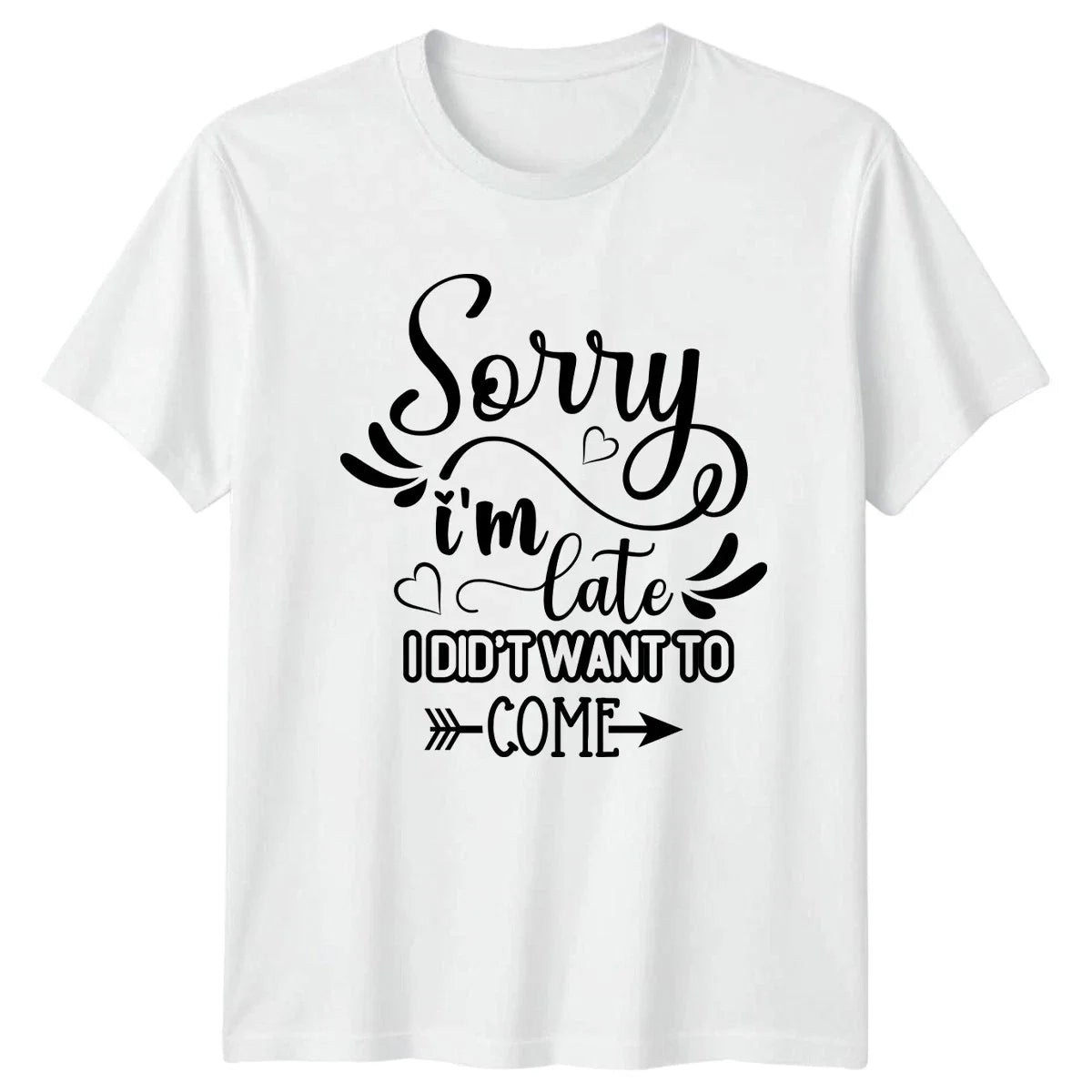 Sorry Im Late I Didnt Want Womens T-Shirt Introvert Sarcasm Birthday Unisex T-shirt, Sweatshirt, Hoodie, Long Sleeve Tee - T-Shirt, Sweatshirt, Hoodie
