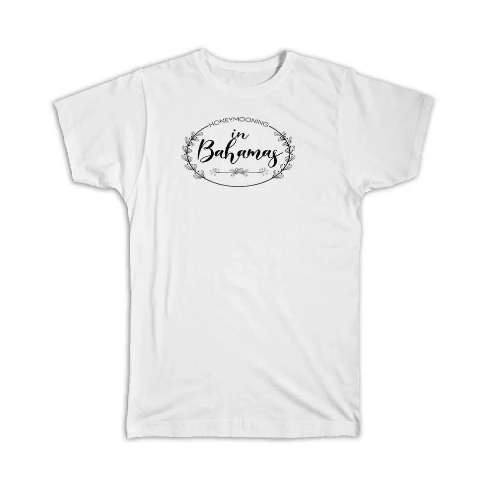 Gift T-Shirt : Honeymooning in Bahamas Boho Wedding Trip Honeymoon Unisex T-shirt, Sweatshirt, Hoodie, Long Sleeve Tee - T-Shirt, Sweatshirt, Hoodie