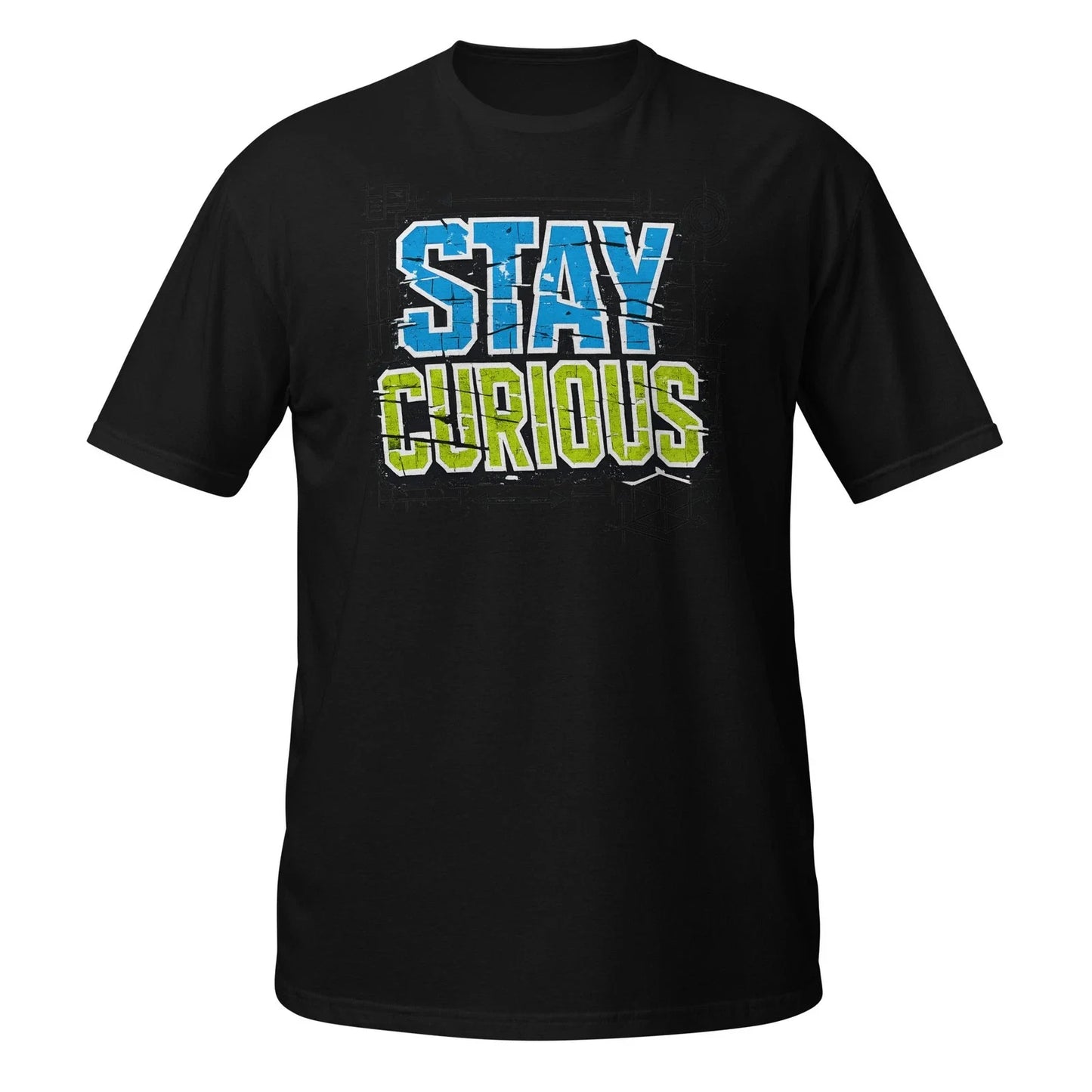 Stay Curious Shirt Streetwear Graphic Distressed Typography Urban Tee Unisex T-shirt, Sweatshirt, Hoodie, Long Sleeve Tee - T-Shirt, Sweatshirt, Hoodie