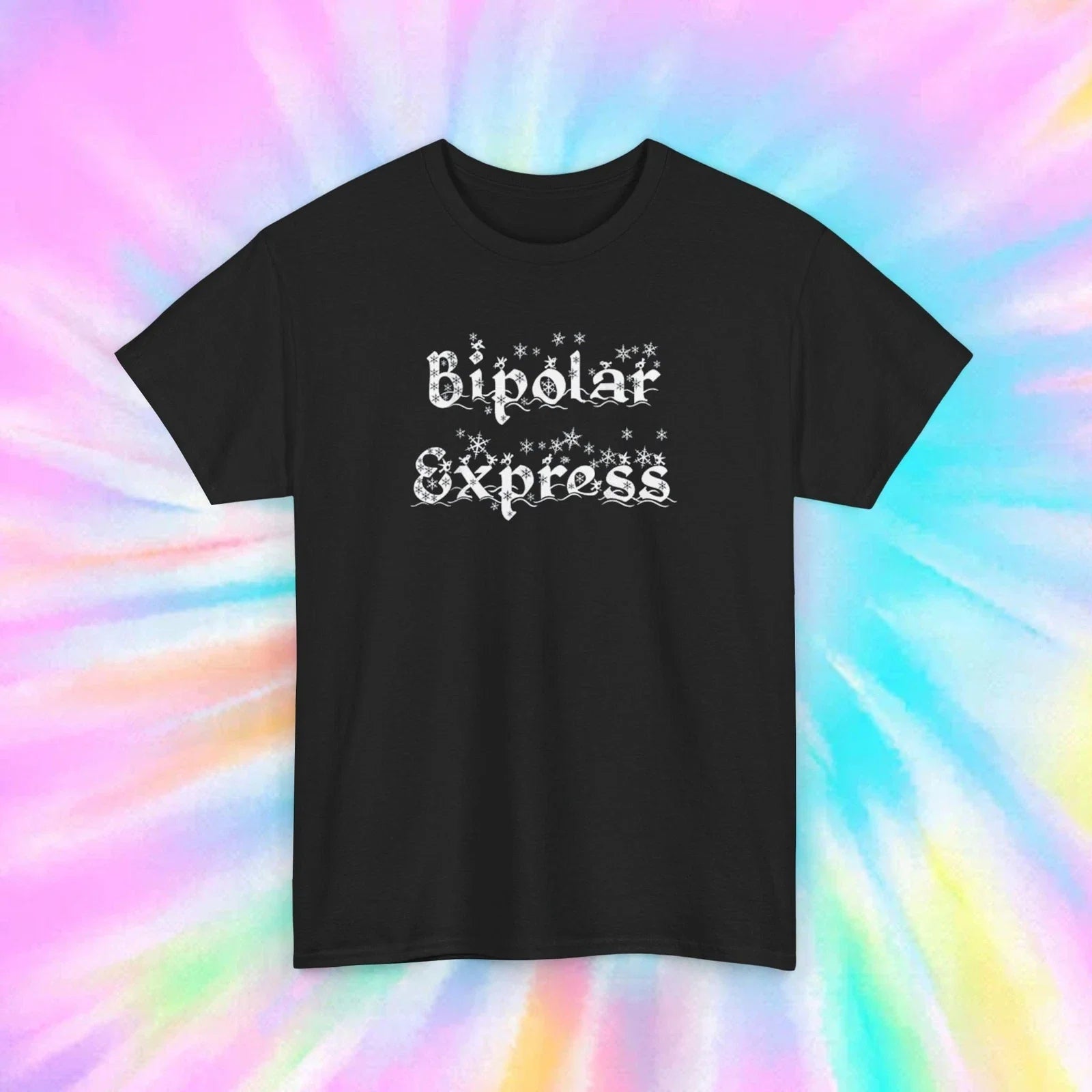 Bipolar Express Shirt Funny Mental Health Humor Sarcastic Quote Graphic Tee S-5X Unisex T-shirt, Sweatshirt, Hoodie, Long Sleeve Tee - T-Shirt, Sweatshirt, Hoodie