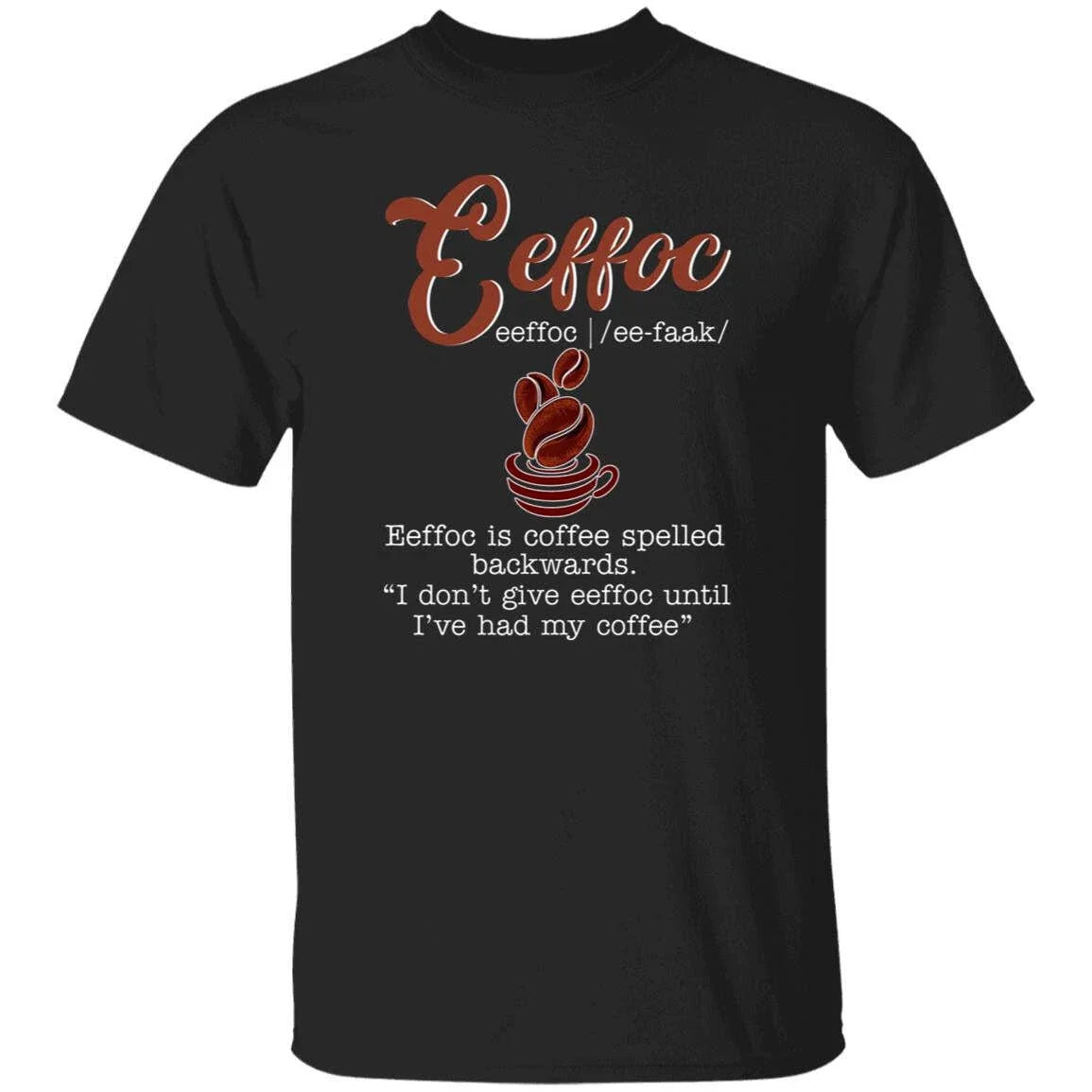 Eeffoc definition Unisex shirt gift funny coffee lover tee black dark heather Unisex T-shirt, Sweatshirt, Hoodie, Long Sleeve Tee - T-Shirt, Sweatshirt, Hoodie