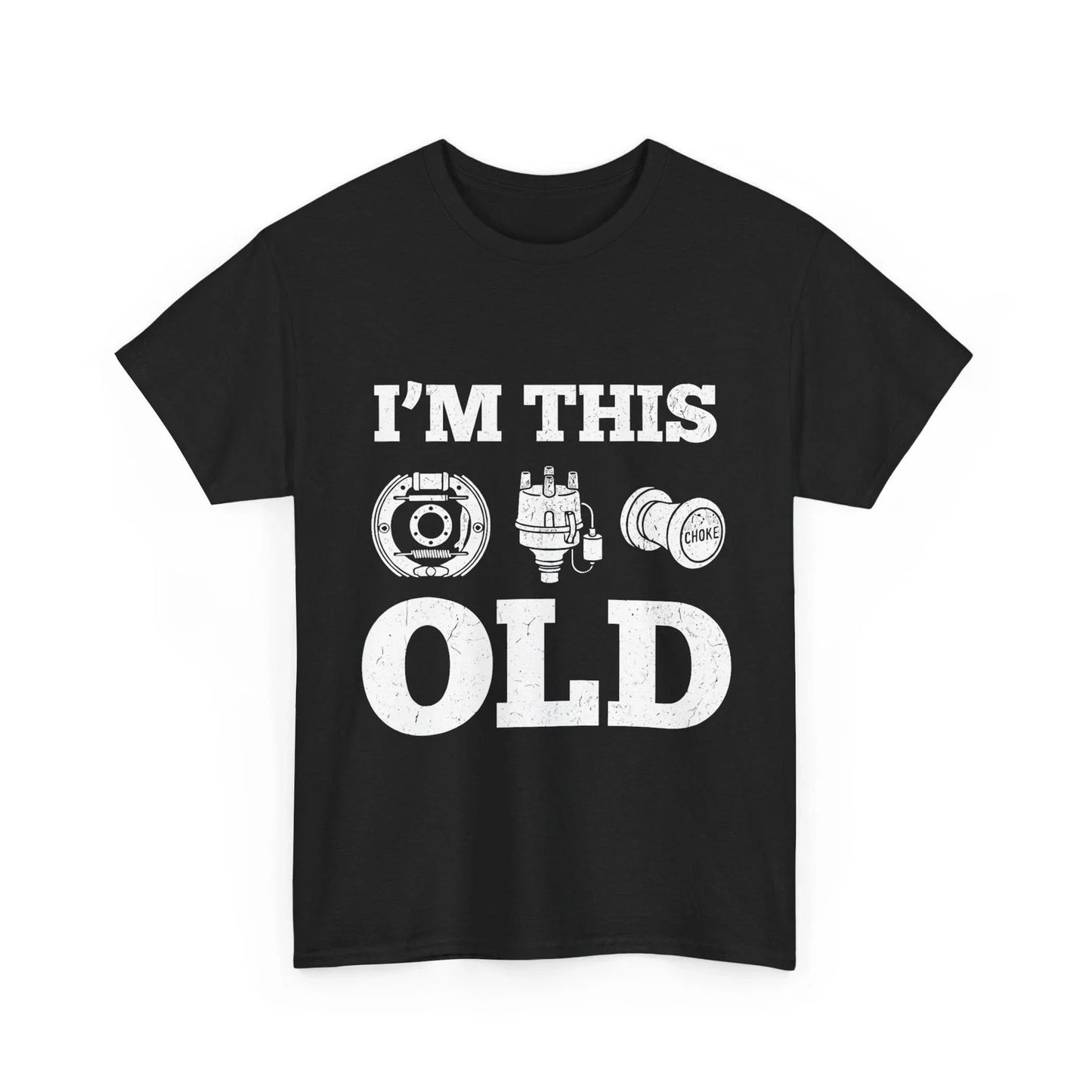 I'm This Old Shirt, Classic Car Parts Mechanic Auto Lovers Funny Shirt Unisex T-shirt, Sweatshirt, Hoodie, Long Sleeve Tee - T-Shirt, Sweatshirt, Hoodie