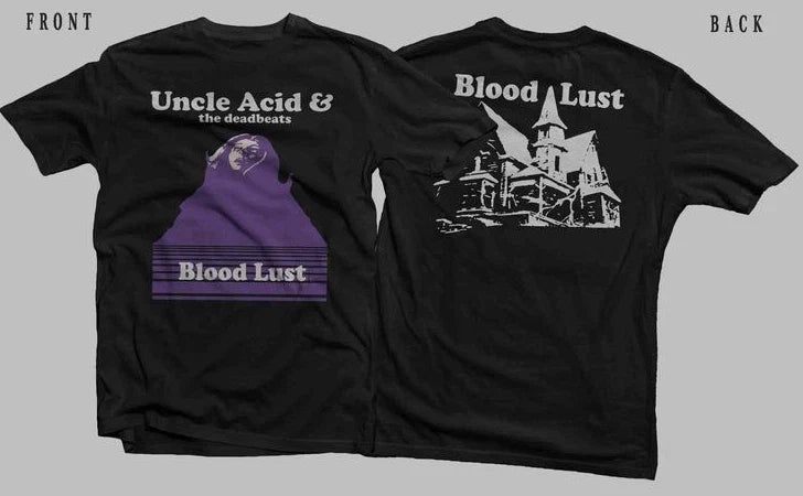 New D T G prited T-shirt Uncle Acid & the Deadbeats - Blood Lust - tee size S5xl Unisex T-shirt, Sweatshirt, Hoodie, Long Sleeve Tee - T-Shirt, Sweatshirt, Hoodie