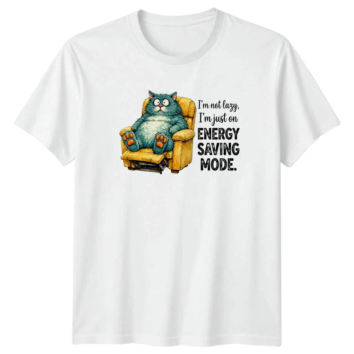 Im Not Lazy Im Just T-Shirt Sarcastic Humor Cat Birthday Gift For Him And Her Unisex T-shirt, Sweatshirt, Hoodie, Long Sleeve Tee - T-Shirt, Sweatshirt, Hoodie