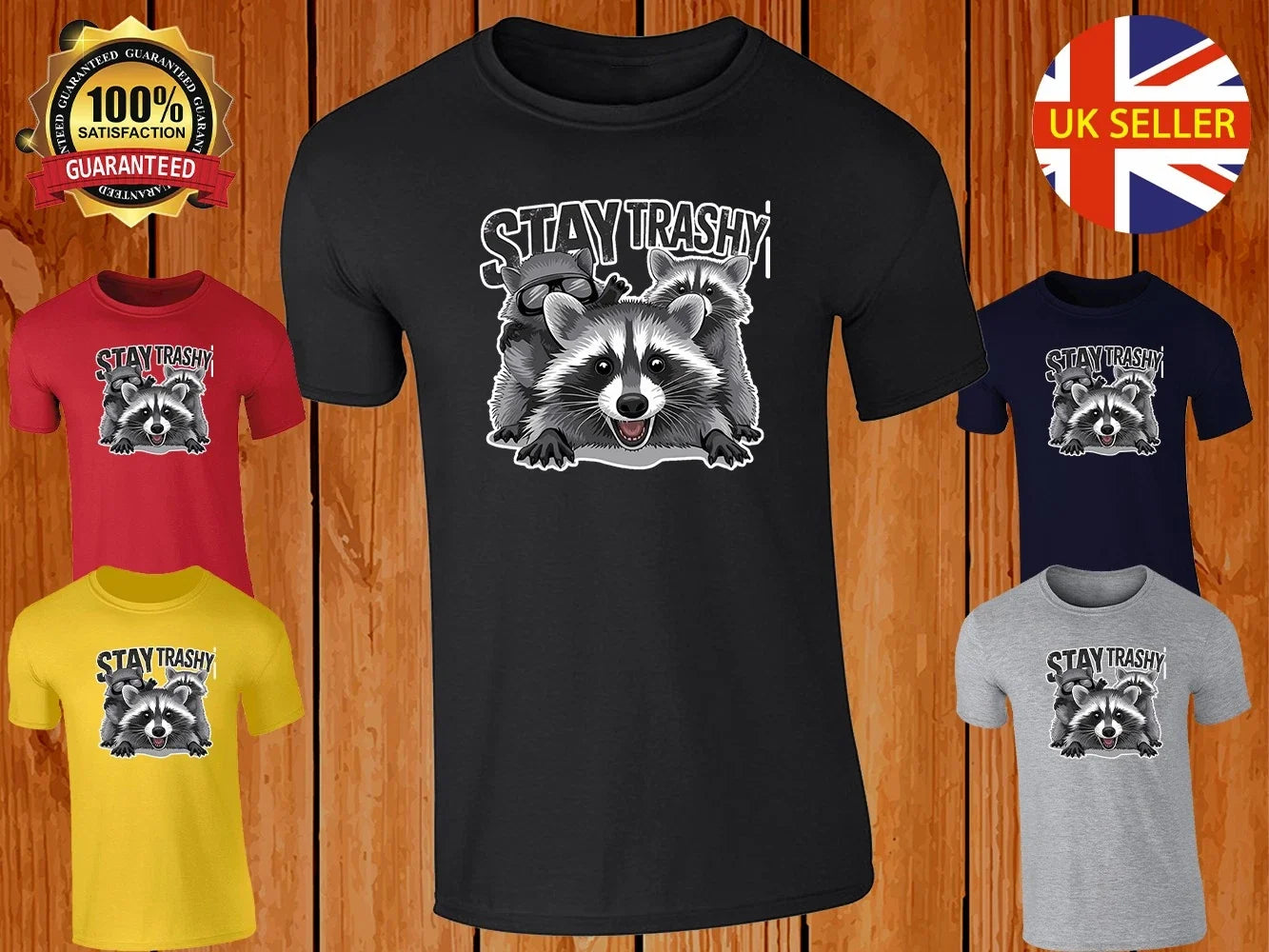 Stay Trashy T-Shirt Mens Funny Raccoon Graphic Animal Lovers Trash Panda Tee New Unisex T-shirt, Sweatshirt, Hoodie, Long Sleeve Tee - T-Shirt, Sweatshirt, Hoodie