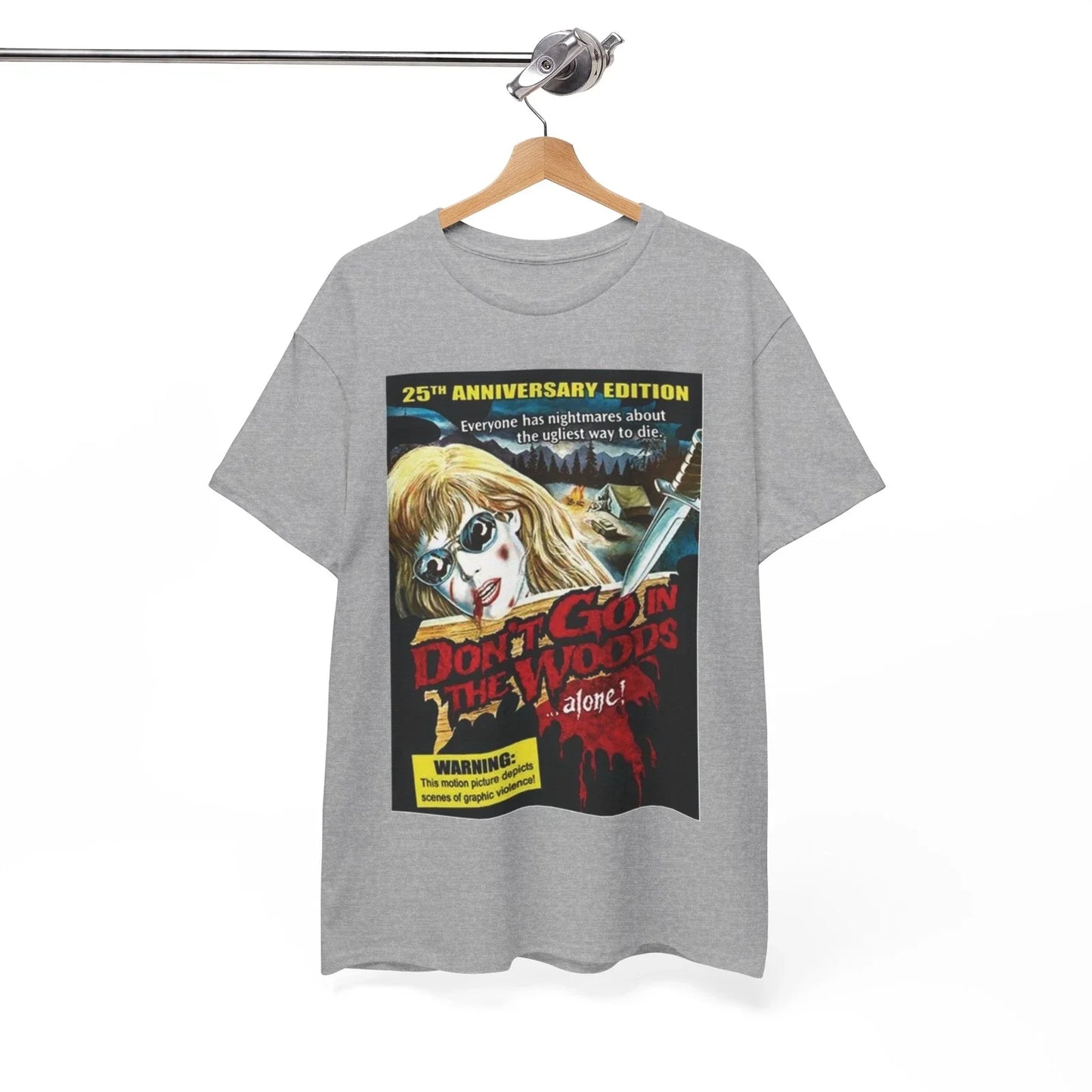 Don't go into the woods 80s horror slasher movie Heavy Cotton Shirt Unisex T-shirt, Sweatshirt, Hoodie, Long Sleeve Tee - T-Shirt, Sweatshirt, Hoodie