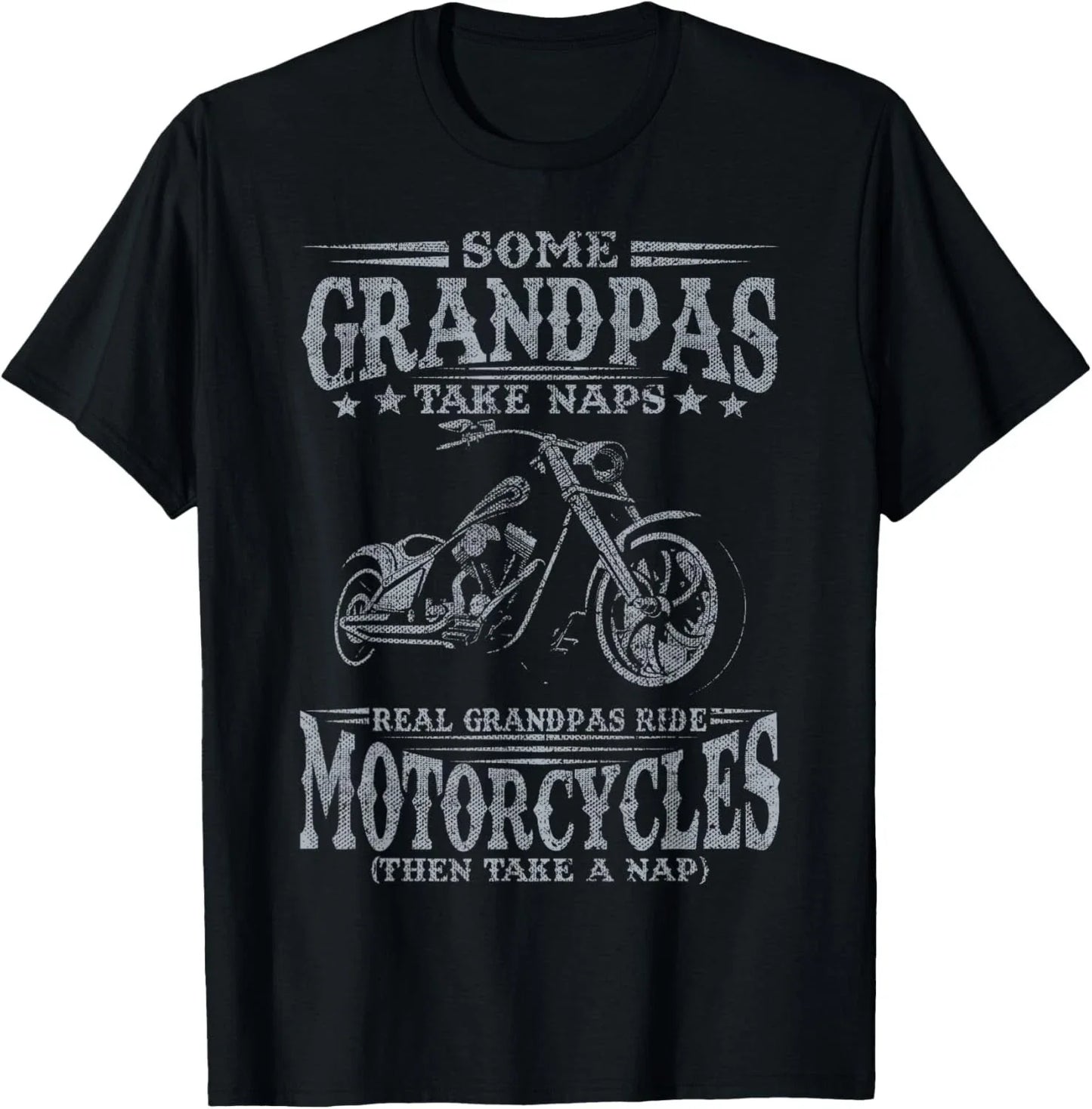 Some Grandpas Take Naps Real Grandpas Ride Motorcycles Gift Unisex T-Shirt Unisex T-shirt, Sweatshirt, Hoodie, Long Sleeve Tee - T-Shirt, Sweatshirt, Hoodie