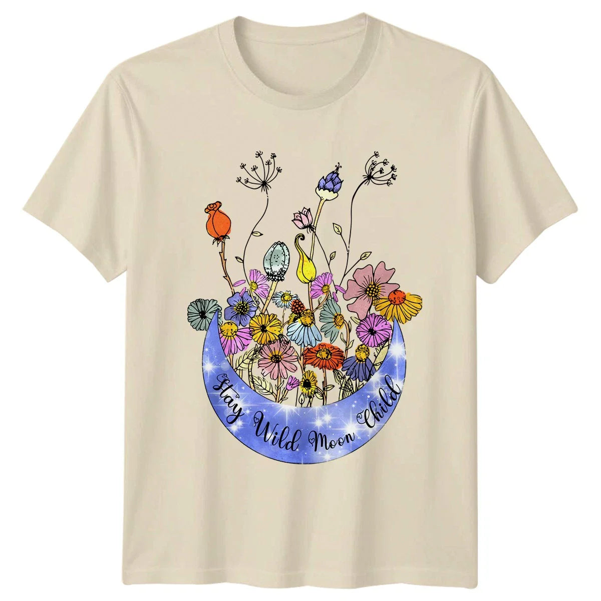 Stay Wild Moon Child Womens T-Shirt Boho Floral Nature Birthday Gift For Her Unisex T-shirt, Sweatshirt, Hoodie, Long Sleeve Tee - T-Shirt, Sweatshirt, Hoodie