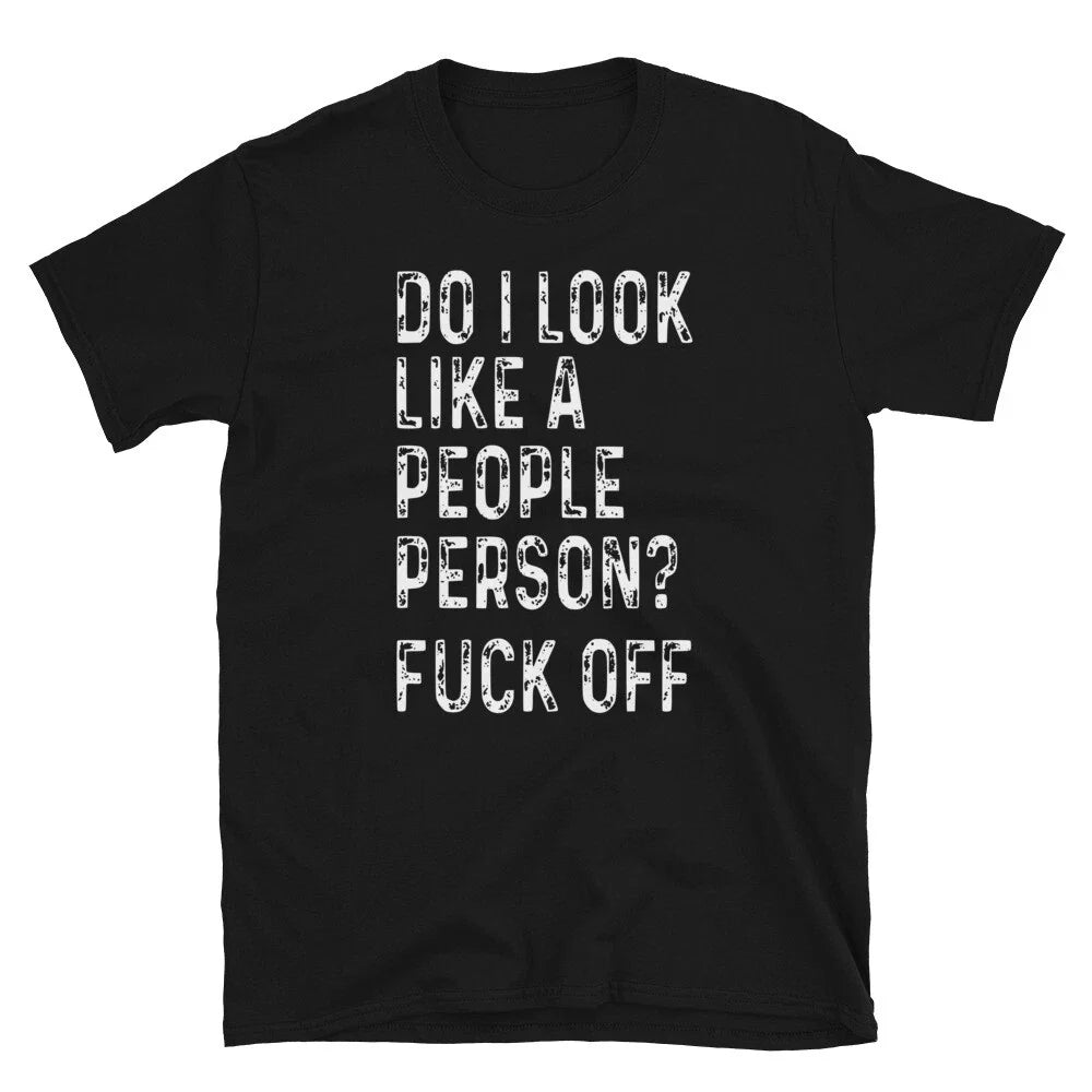 Do I Look Like Joke Gift Classic Fit TShirt Unisex T-shirt, Sweatshirt, Hoodie, Long Sleeve Tee - T-Shirt, Sweatshirt, Hoodie