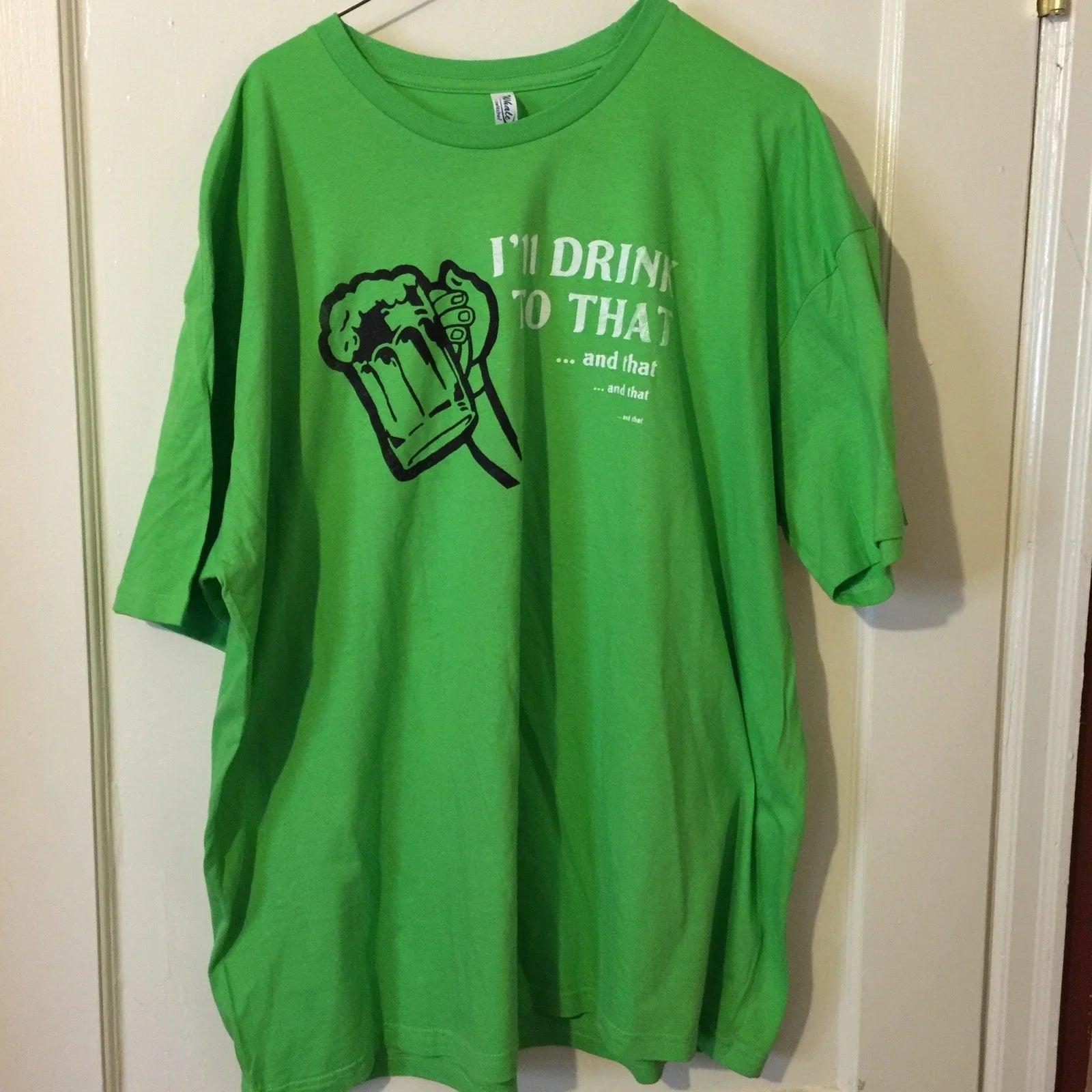 Mens Beer T-shirt "I'll  Drink To That" Green Size XL Humor Unisex T-shirt, Sweatshirt, Hoodie, Long Sleeve Tee - T-Shirt, Sweatshirt, Hoodie
