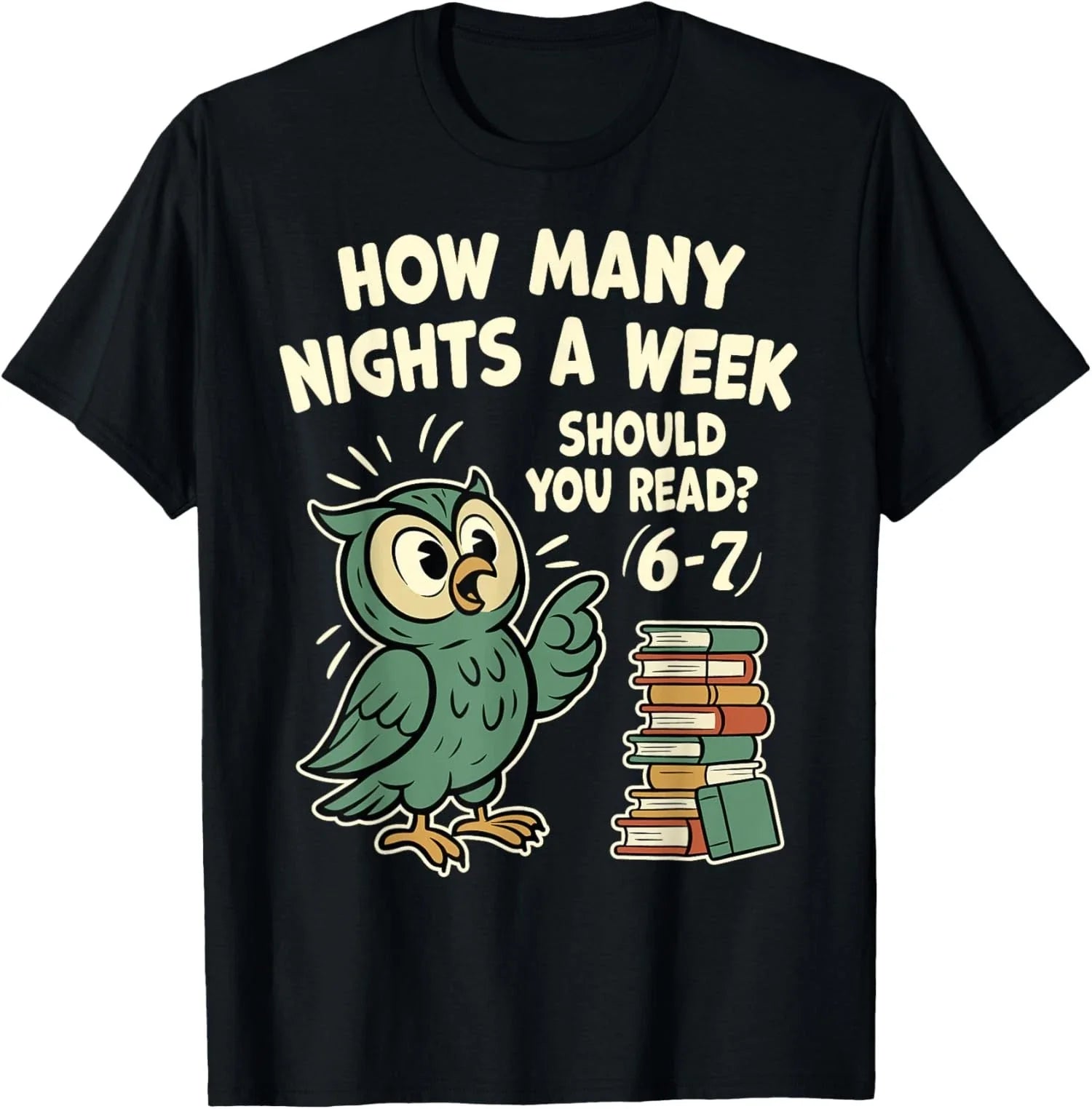 How Many Nights a Week Should You Read Fun Reading Unisex T-Shirt Unisex T-shirt, Sweatshirt, Hoodie, Long Sleeve Tee - T-Shirt, Sweatshirt, Hoodie
