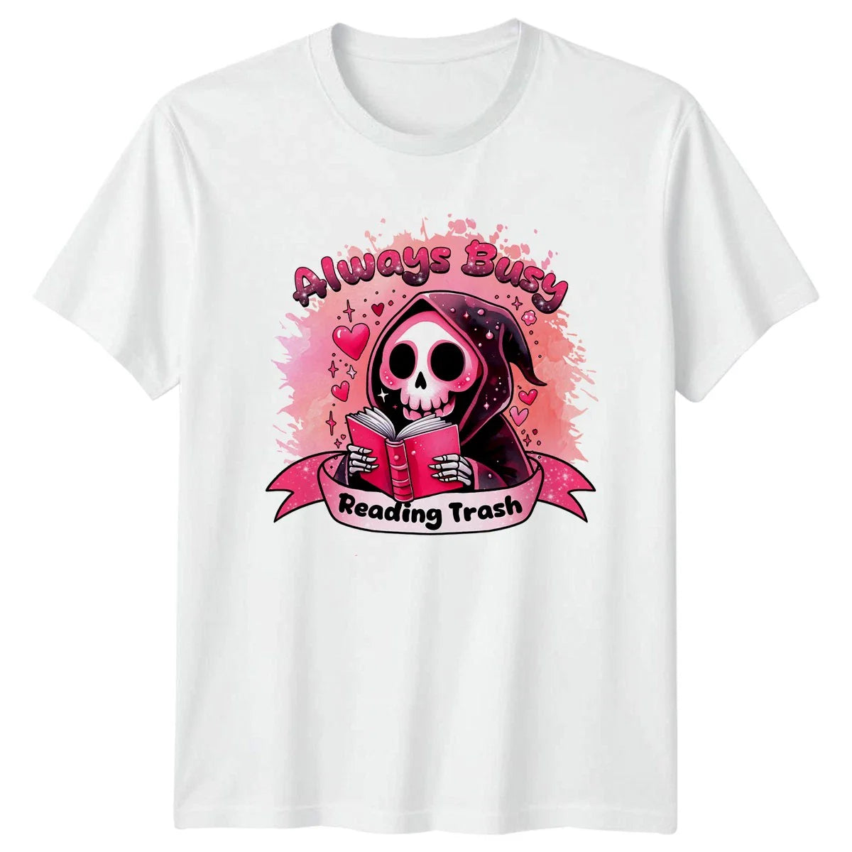 Always Busy Reading Trash T-Shirt Cute Grim Reaper Book Lover Reading Gift Unisex T-shirt, Sweatshirt, Hoodie, Long Sleeve Tee - T-Shirt, Sweatshirt, Hoodie