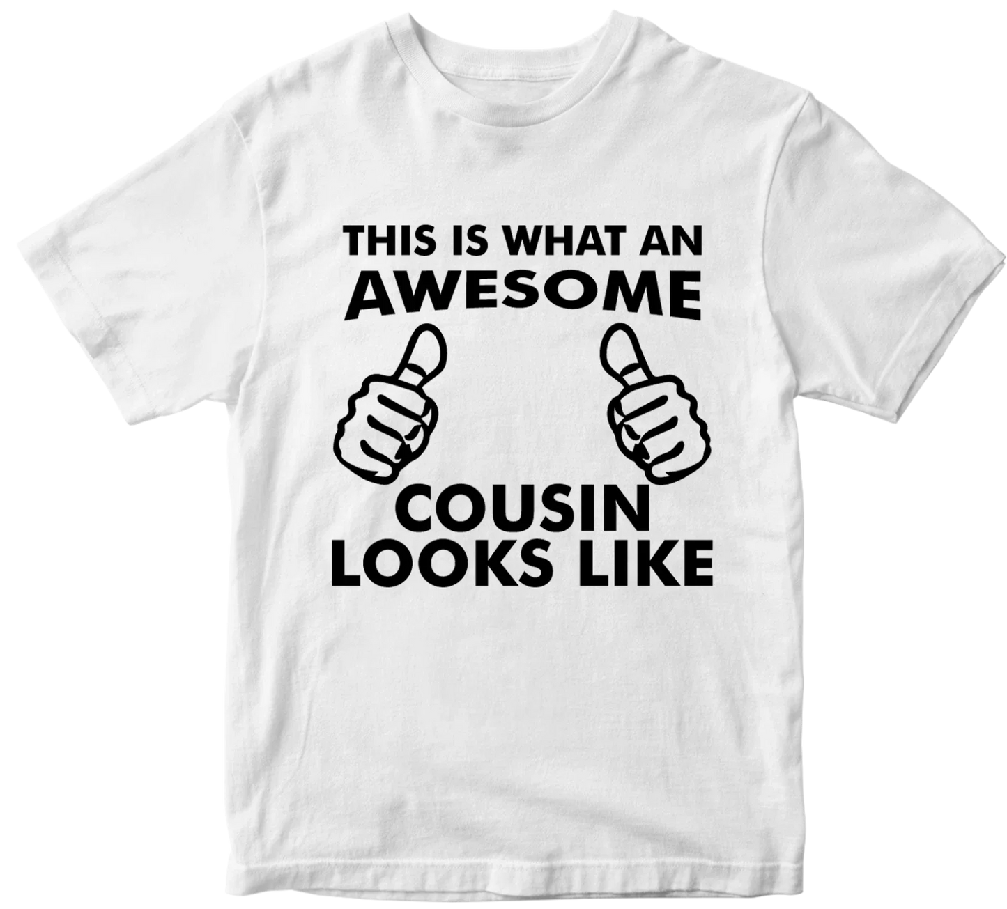 Awesome Cousin Looks Like T-shirt Amazing Family Member Love Fun Party Gifts Unisex T-shirt, Sweatshirt, Hoodie, Long Sleeve Tee - T-Shirt, Sweatshirt, Hoodie