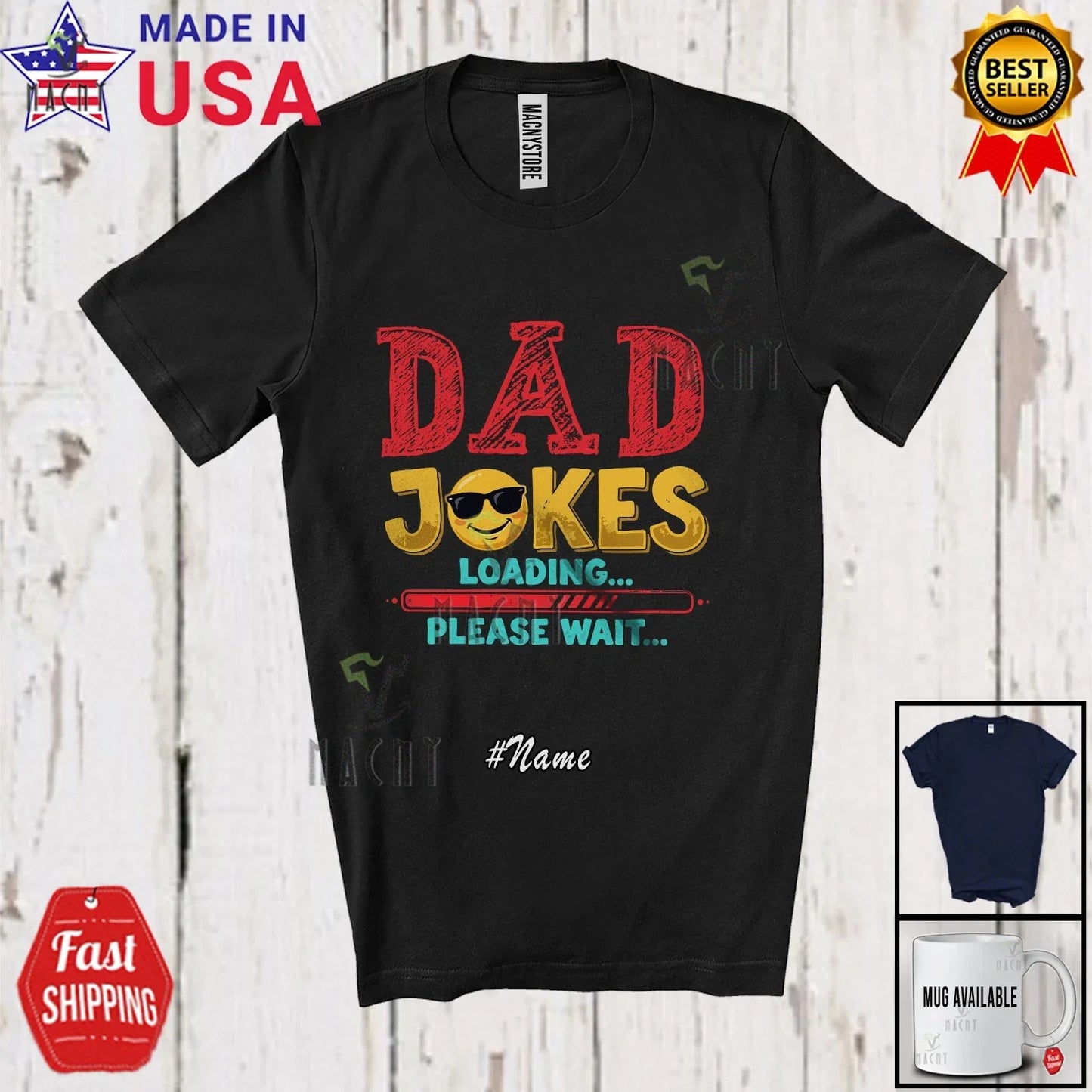 Custom Name Dad Joke Wait; Humorous Father's Day Dad Family Group T-Shirt Unisex T-shirt, Sweatshirt, Hoodie, Long Sleeve Tee - T-Shirt, Sweatshirt, Hoodie