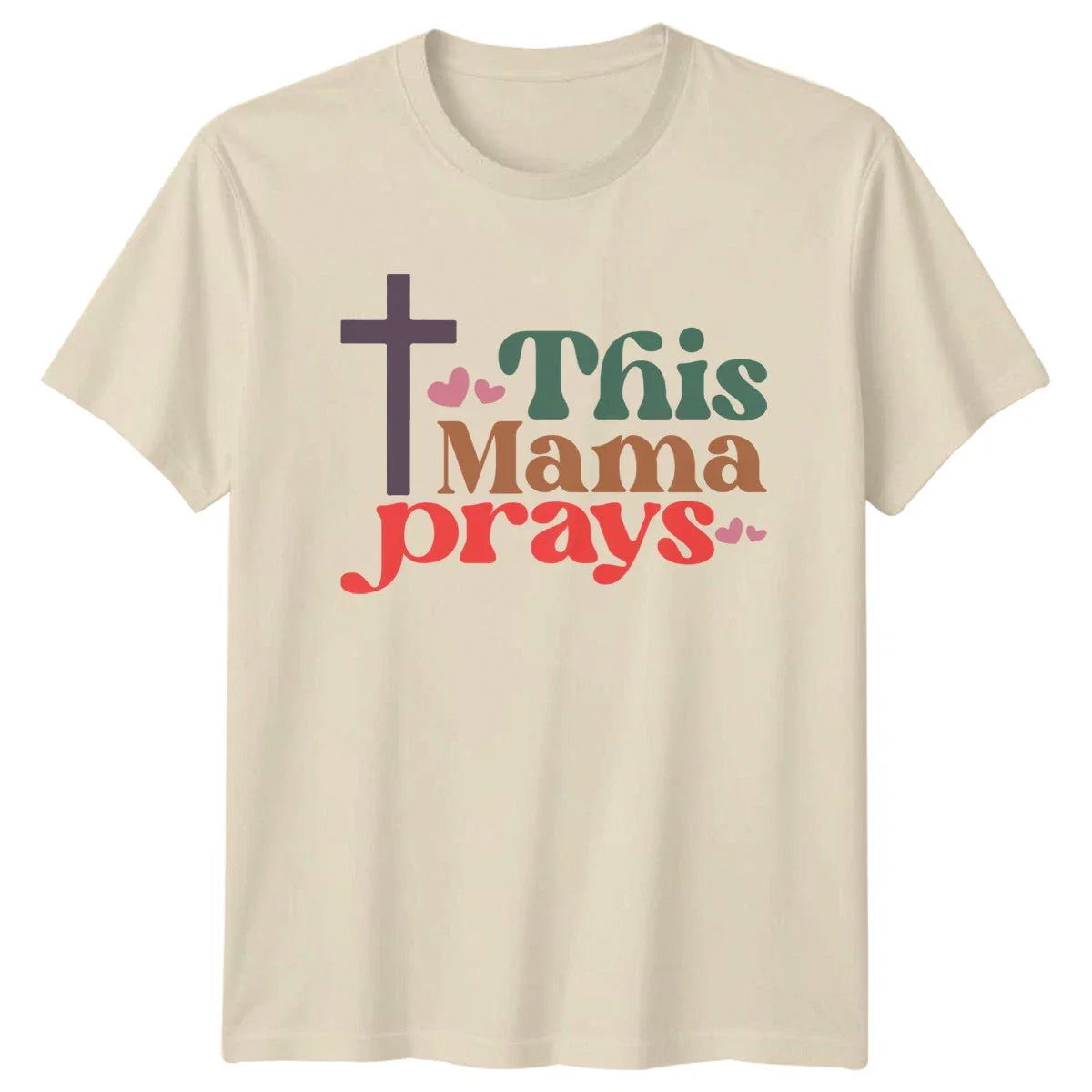 This Mama Prays Womens T-Shirt Christian Faith Mothers Day Gift For Her Unisex T-shirt, Sweatshirt, Hoodie, Long Sleeve Tee - T-Shirt, Sweatshirt, Hoodie