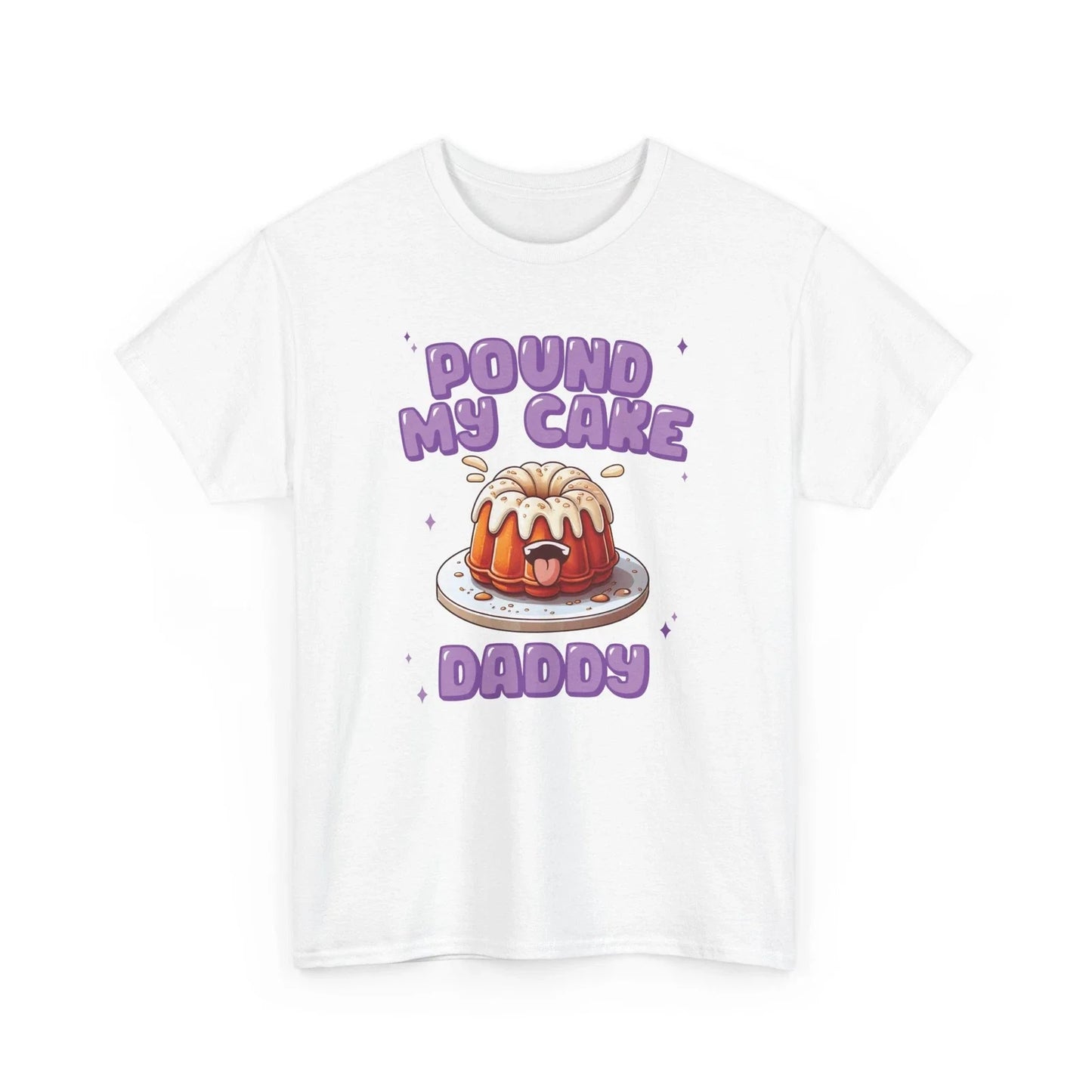 Cake Daddy Shirt - Funny Adult Humor, Mature Gift For Her, Meme Novelty Tee, Unisex T-shirt, Sweatshirt, Hoodie, Long Sleeve Tee - T-Shirt, Sweatshirt, Hoodie
