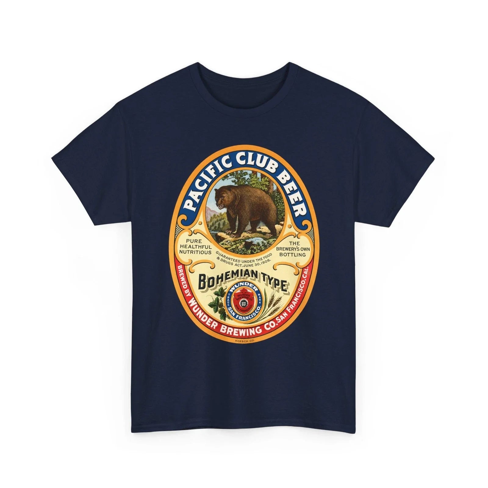 Pacific Club Beer Bear Wunder Brewing Co. San Francisco CA Retro Brewery T-Shirt Unisex T-shirt, Sweatshirt, Hoodie, Long Sleeve Tee - T-Shirt, Sweatshirt, Hoodie