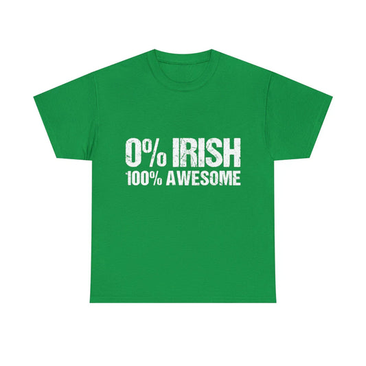 0% Irish 100% Awesome Graphic Tee Shirt Unisex T-shirt, Sweatshirt, Hoodie, Long Sleeve Tee - T-Shirt, Sweatshirt, Hoodie