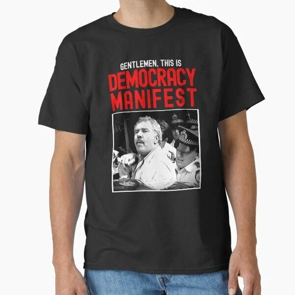 Funny Meme This Is Democracy Manifest - Succu T-Shirt Made in US/AUS Size S-2XL Unisex T-shirt, Sweatshirt, Hoodie, Long Sleeve Tee - T-Shirt, Sweatshirt, Hoodie