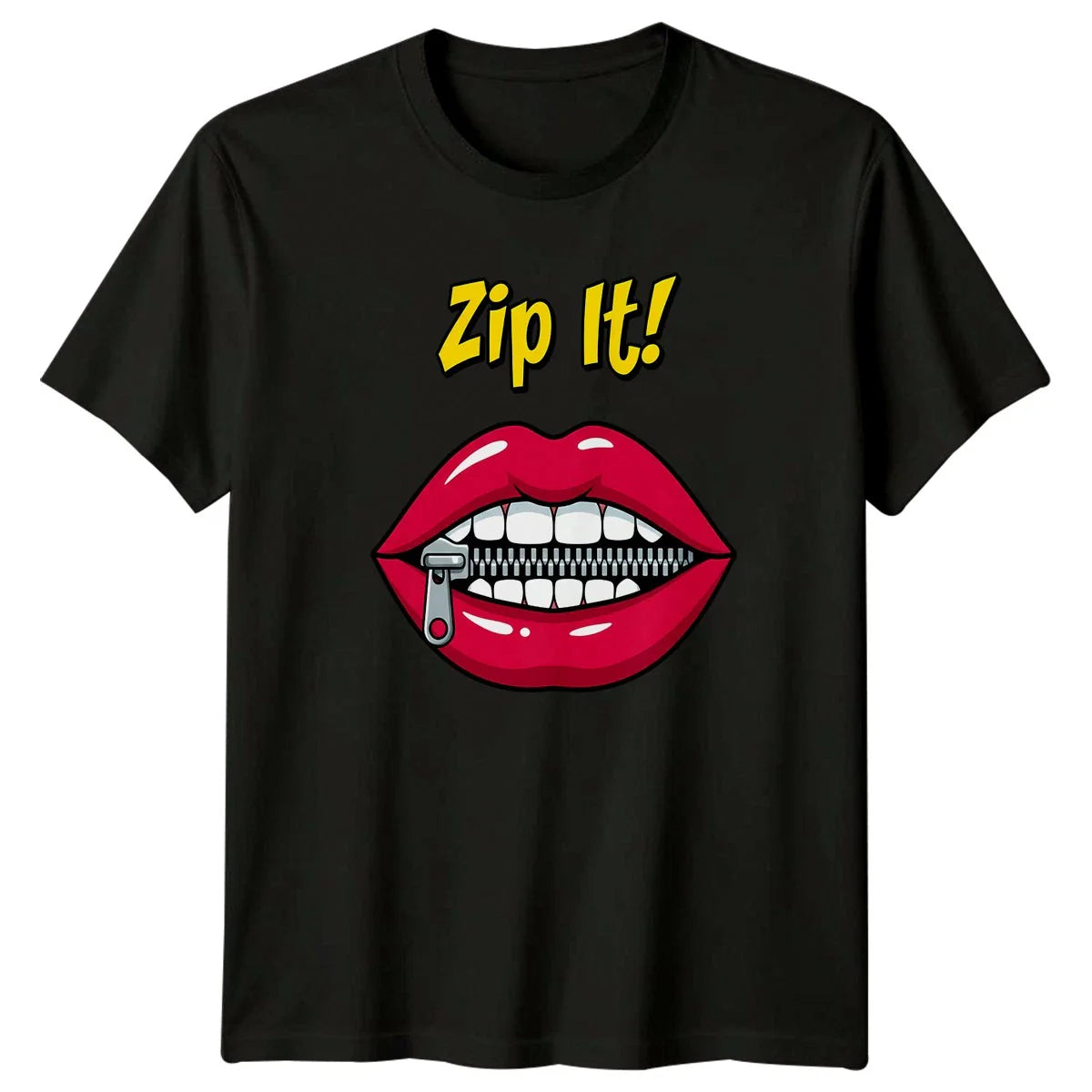Zip It Womens T-Shirt Graphic Quotes Sarcastic Humor Birthday Gift For Her Unisex T-shirt, Sweatshirt, Hoodie, Long Sleeve Tee - T-Shirt, Sweatshirt, Hoodie