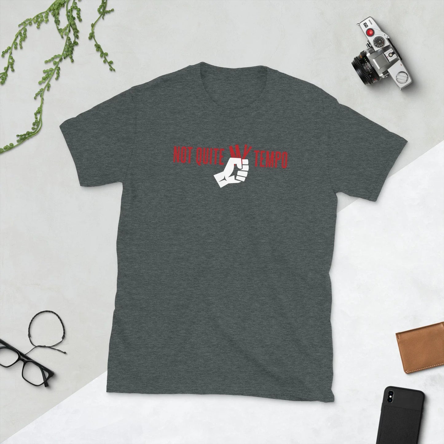 Not quite my tempo fist whiplash drummer drum Short-Sleeve Unisex T-Shirt Unisex T-shirt, Sweatshirt, Hoodie, Long Sleeve Tee - T-Shirt, Sweatshirt, Hoodie