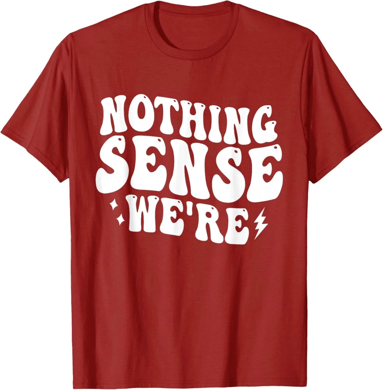 Nothing Sense We're Apart Funny Matching Couple Gift Unisex T-Shirt Unisex T-shirt, Sweatshirt, Hoodie, Long Sleeve Tee - T-Shirt, Sweatshirt, Hoodie