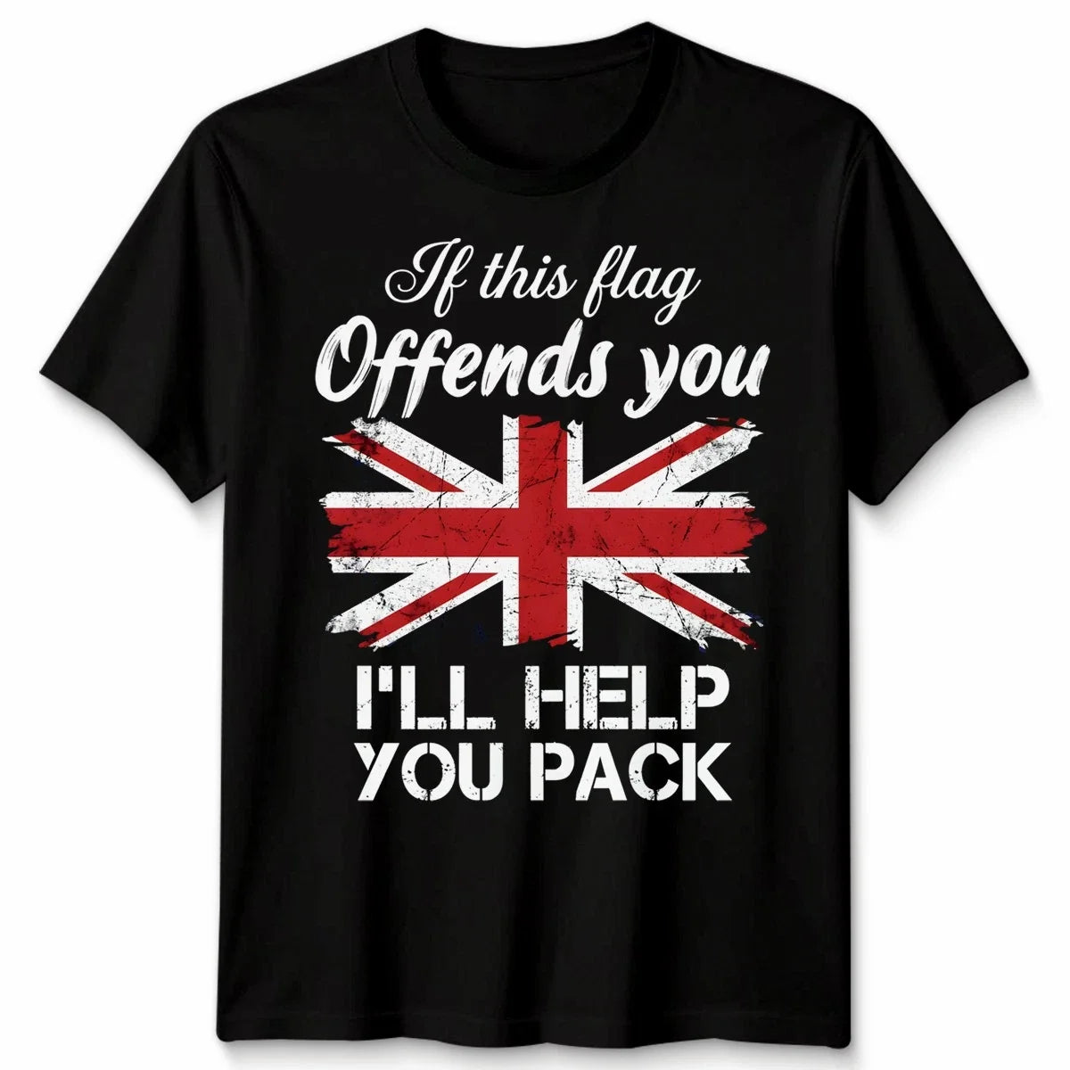 If This Flag Offends You Unisex T Shirt I'll Help You Pack UK Union Jack Unisex T-shirt, Sweatshirt, Hoodie, Long Sleeve Tee - T-Shirt, Sweatshirt, Hoodie