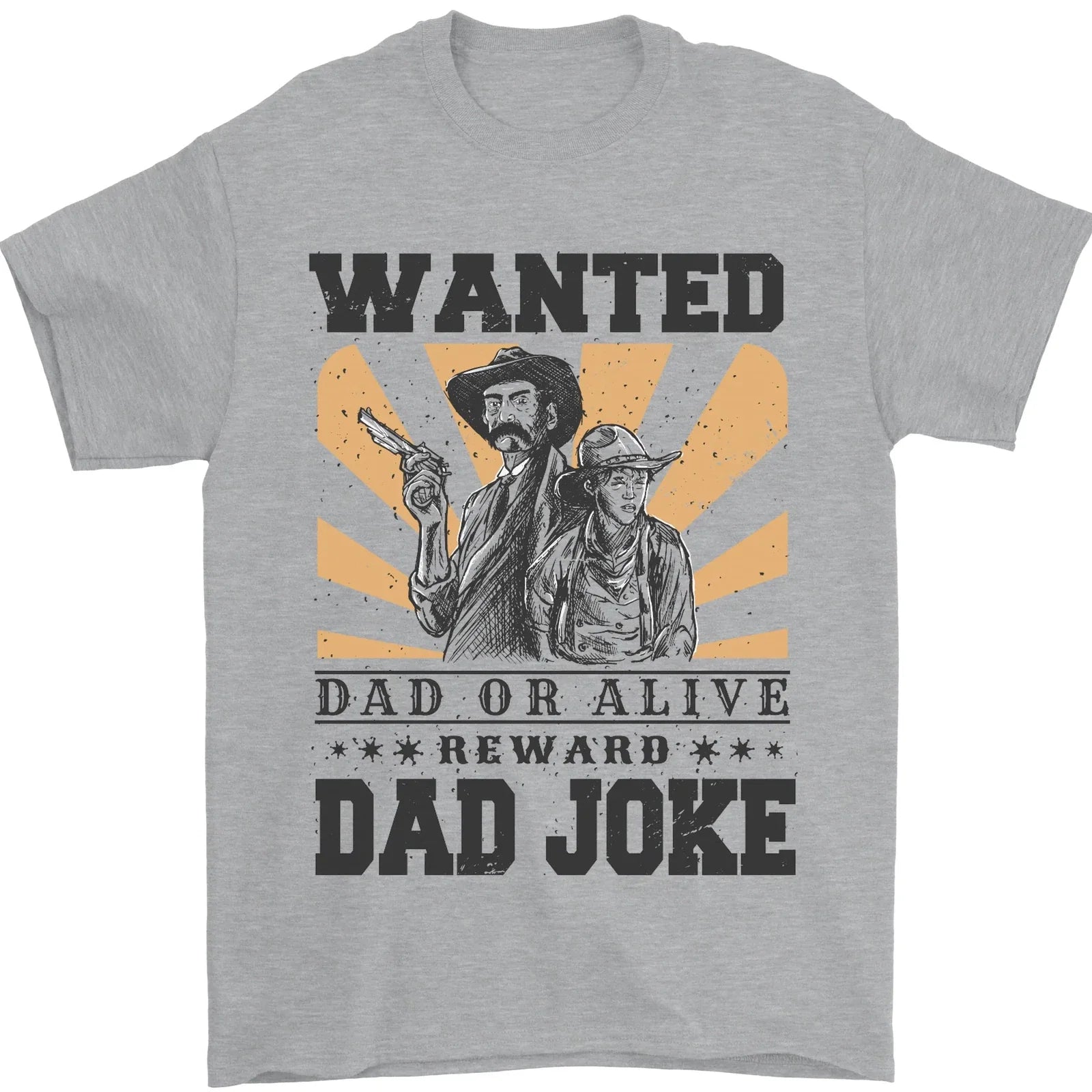 Fathers Day Dad Joke Funny Cowboy Poster Mens T-Shirt 100% Cotton Unisex T-shirt, Sweatshirt, Hoodie, Long Sleeve Tee - T-Shirt, Sweatshirt, Hoodie