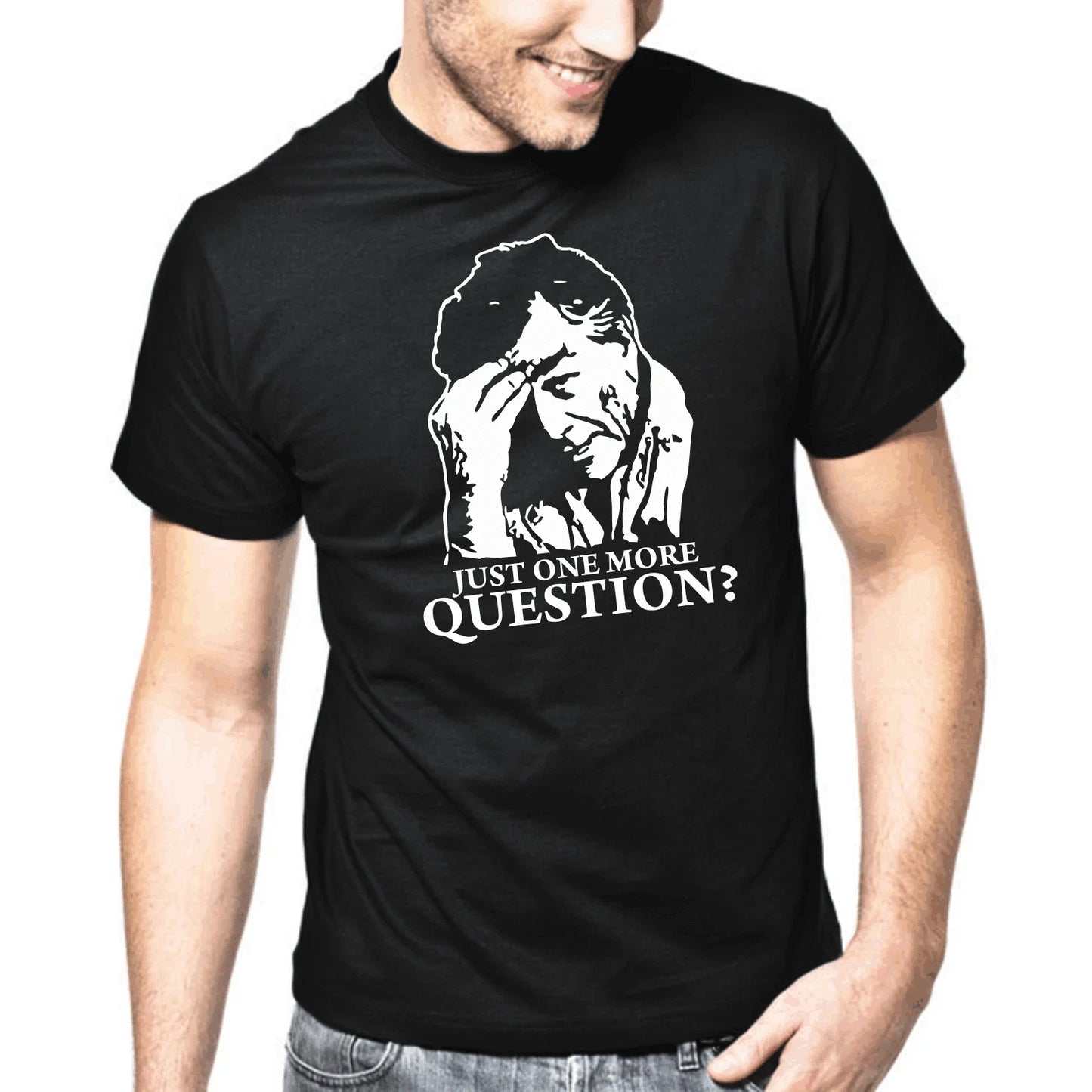 Columbo Just One More Question Retro Sayings Gift Funny Fun Comedy T-Shirt Unisex T-shirt, Sweatshirt, Hoodie, Long Sleeve Tee - T-Shirt, Sweatshirt, Hoodie